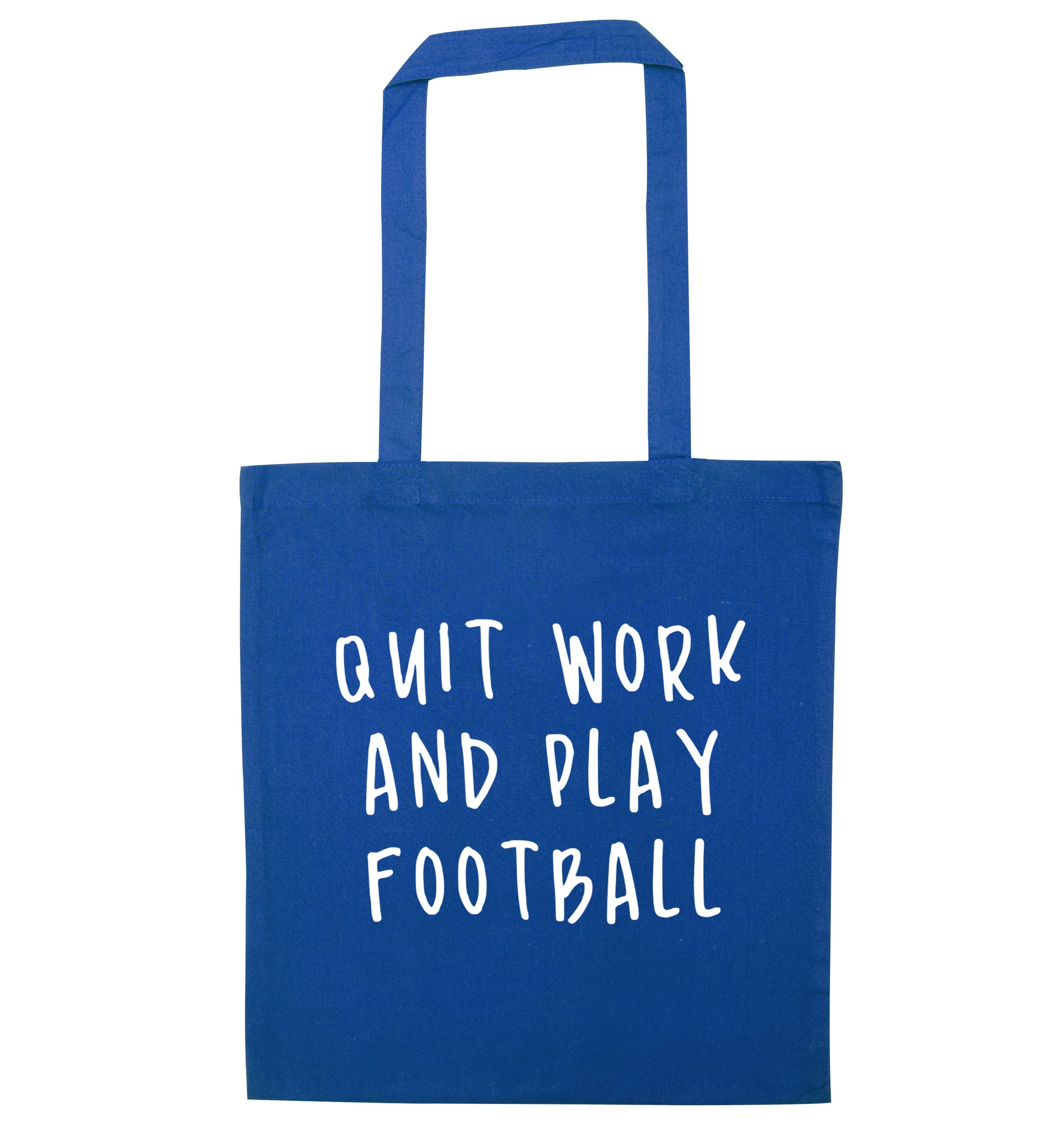 Quit work play football blue tote bag