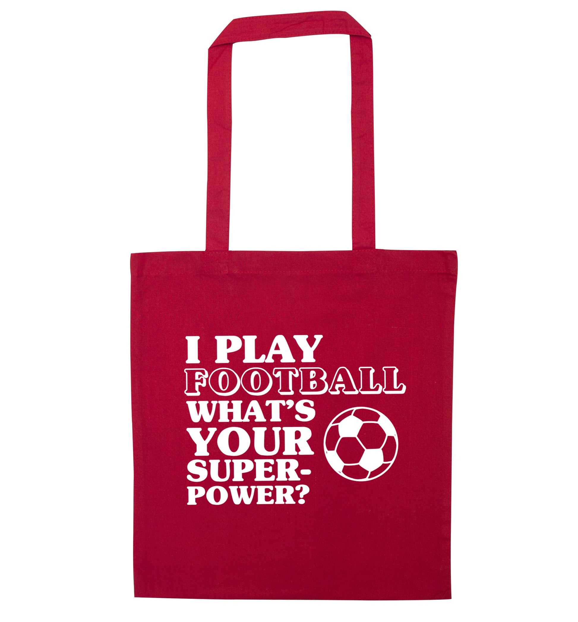 I play football what's your superpower? red tote bag