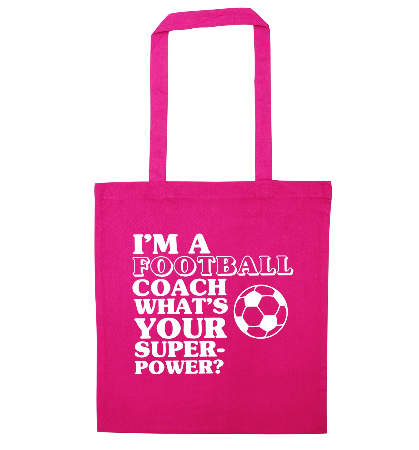 I'm a football coach what's your superpower? pink tote bag