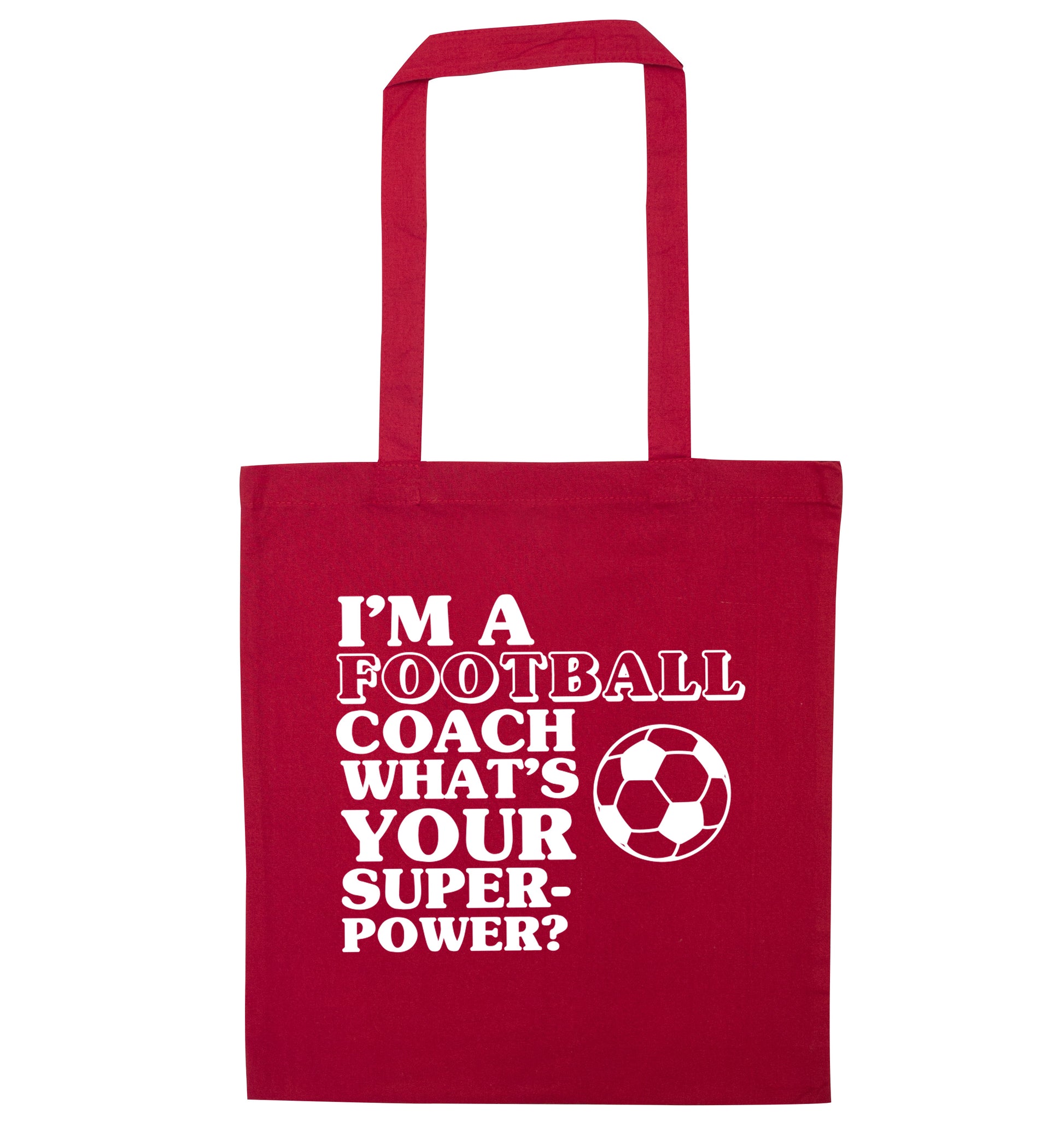 I'm a football coach what's your superpower? red tote bag