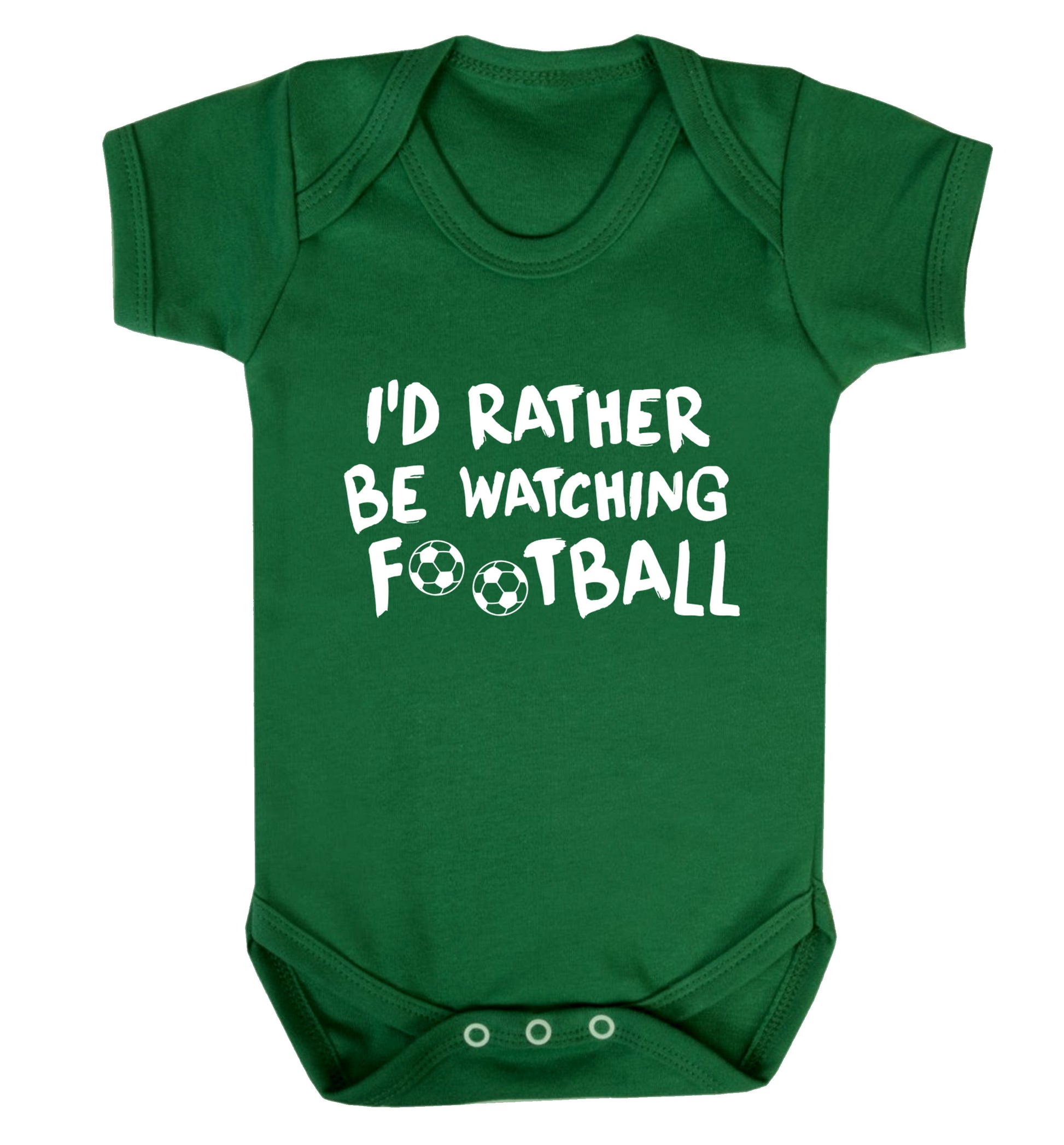 I'd rather be watching football Baby Vest green 18-24 months