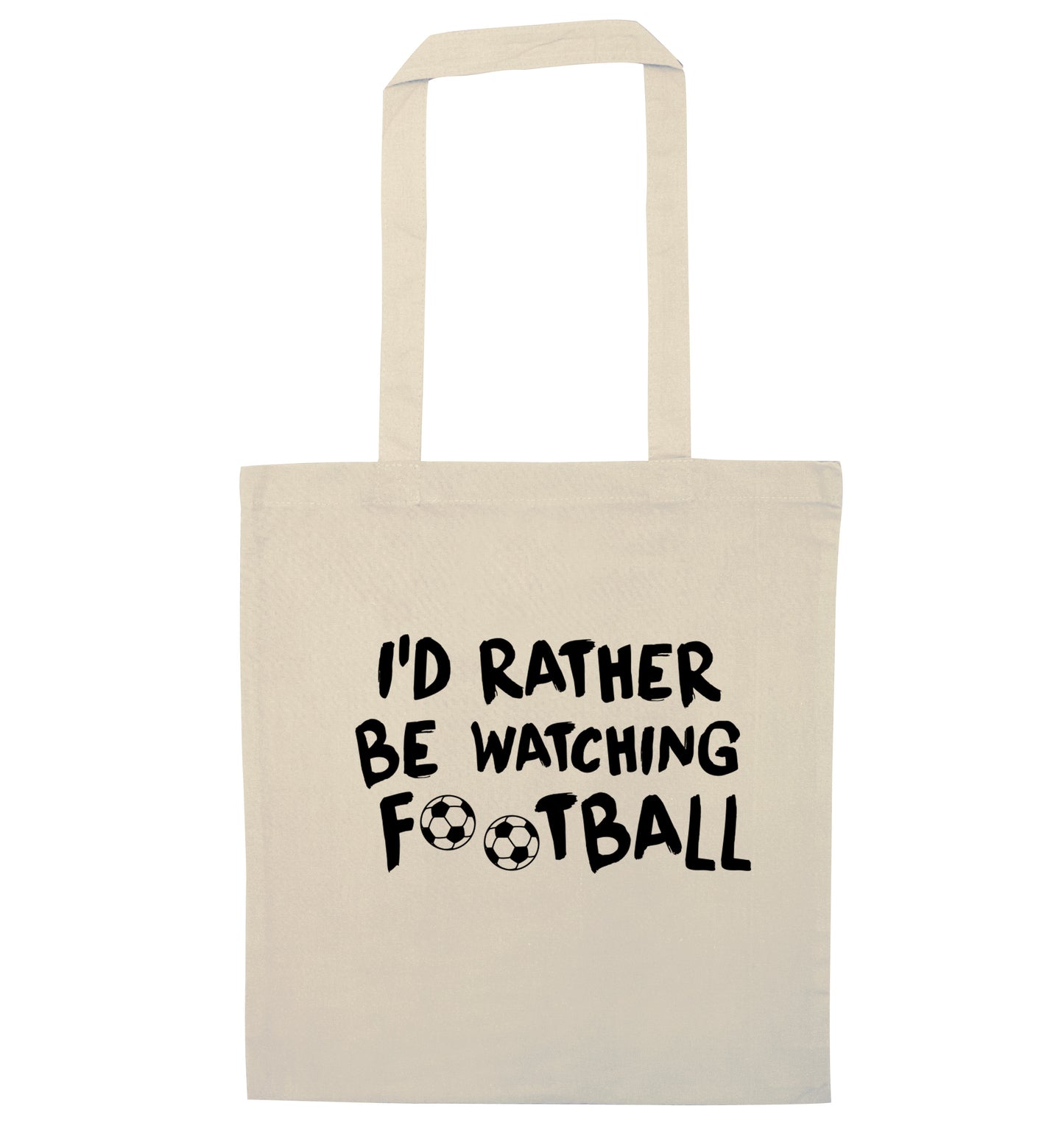 I'd rather be watching football natural tote bag