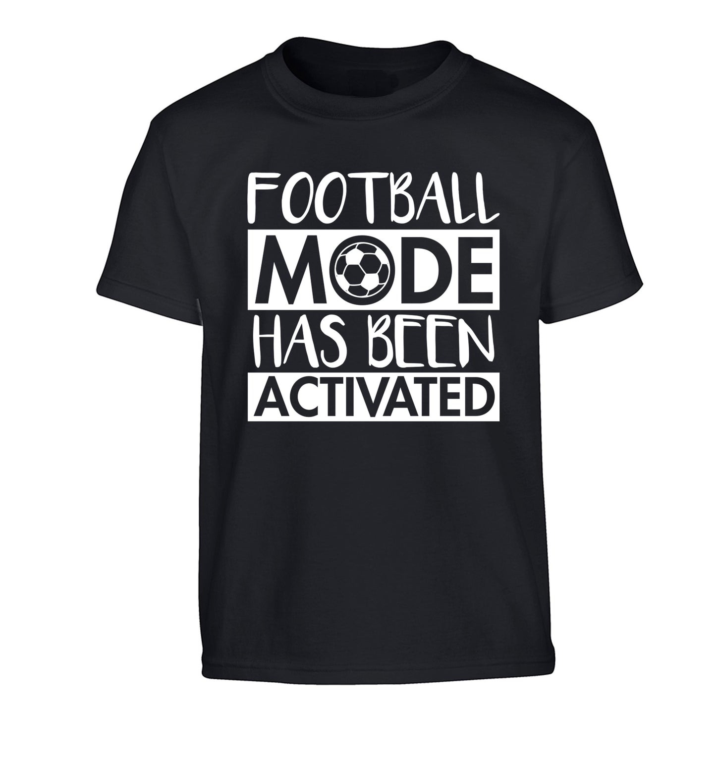 Football mode has been activated Children's black Tshirt 12-14 Years