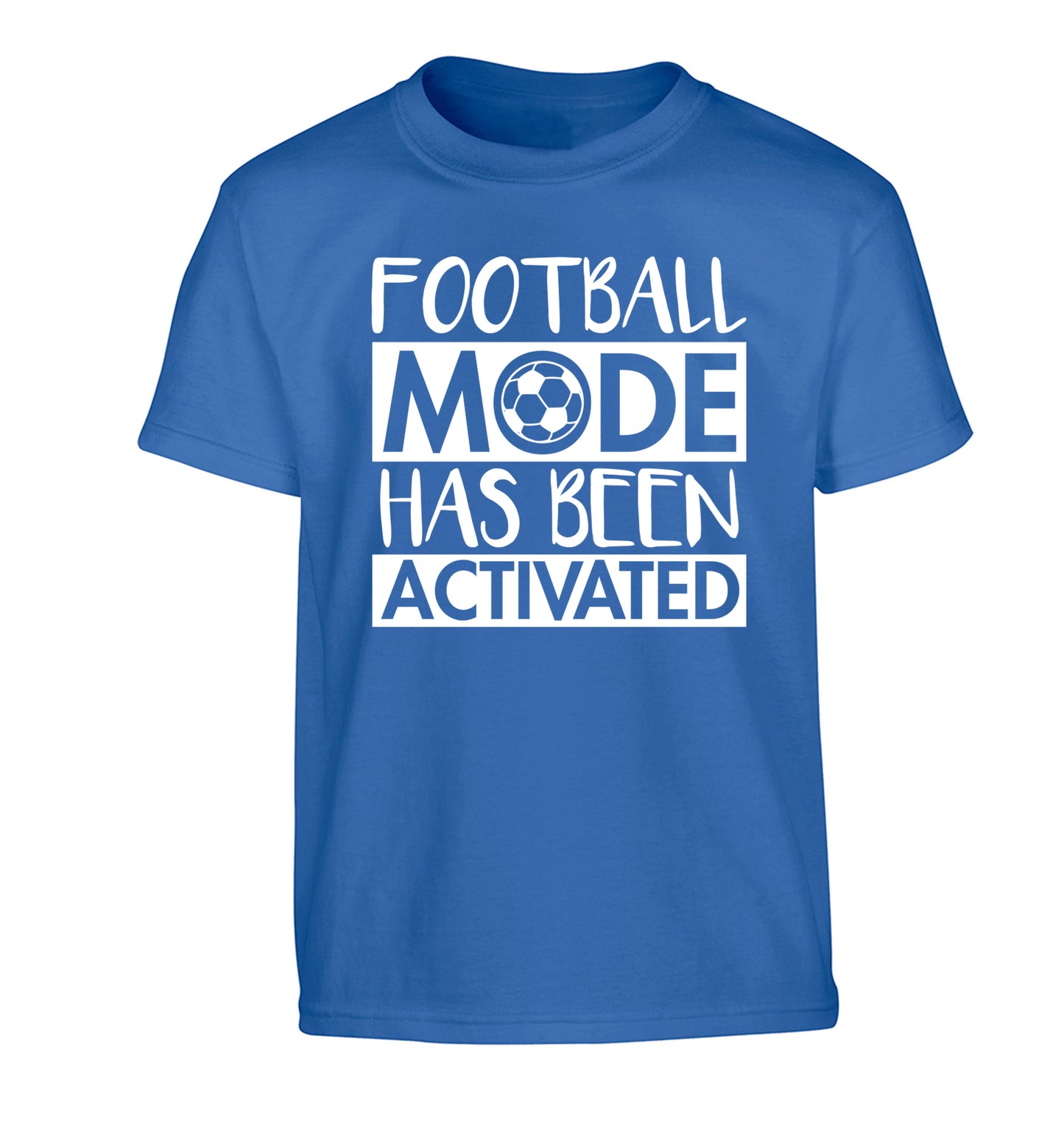 Football mode has been activated Children's blue Tshirt 12-14 Years