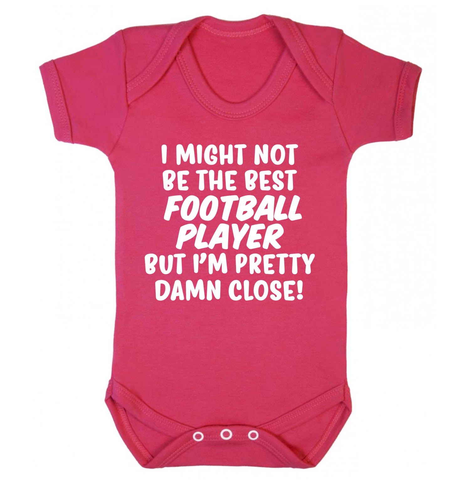 I might not be the best football player but I'm pretty close! Baby Vest dark pink 18-24 months