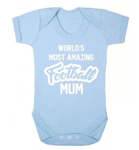 Worlds most amazing football mum Baby Vest pale blue 18-24 months