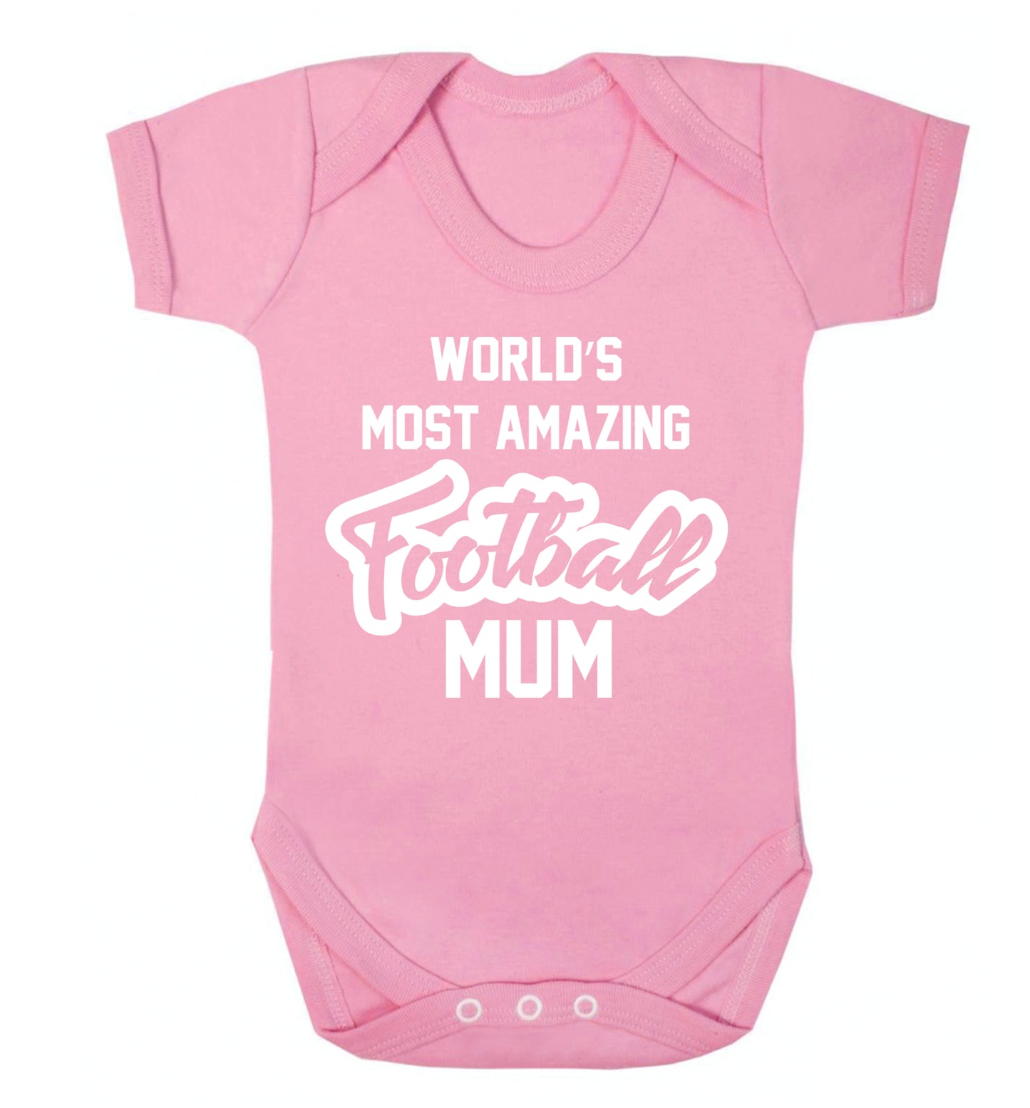 Worlds most amazing football mum Baby Vest pale pink 18-24 months