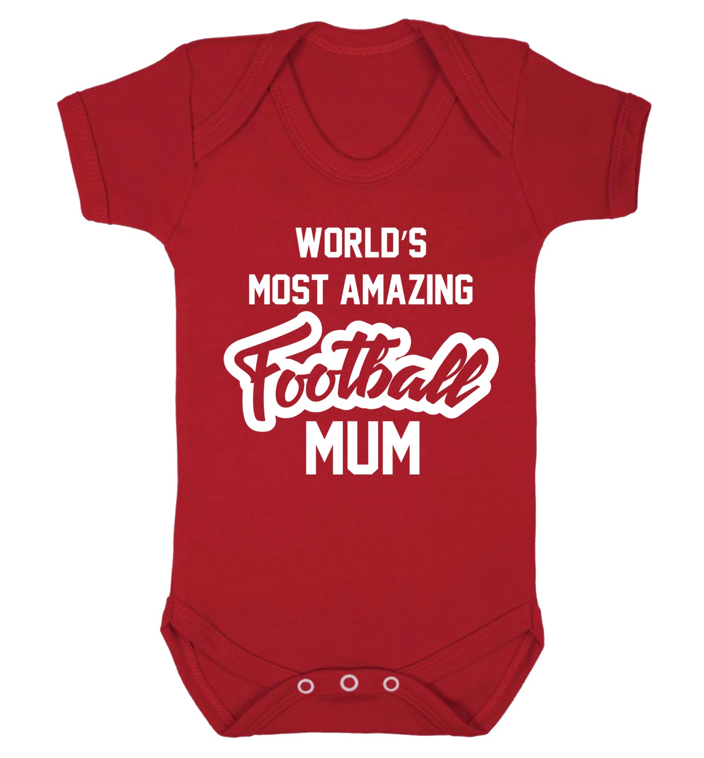 Worlds most amazing football mum Baby Vest red 18-24 months