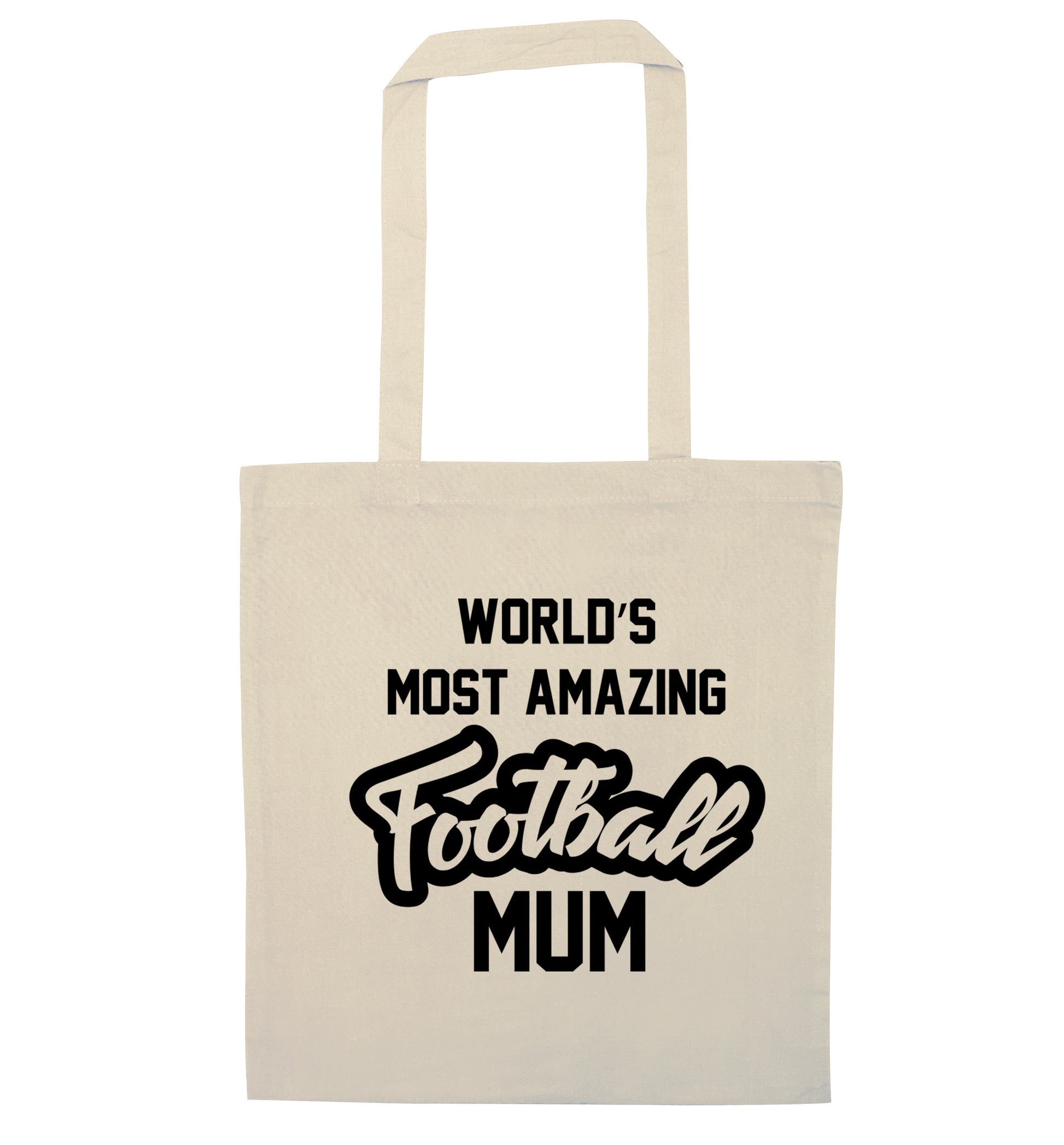Worlds most amazing football mum natural tote bag