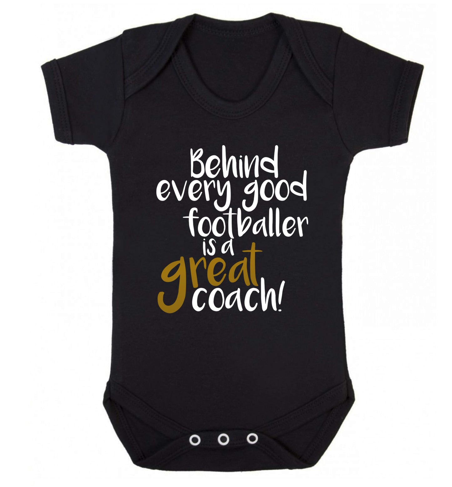 Behind every good footballer is a great coach! Baby Vest black 18-24 months