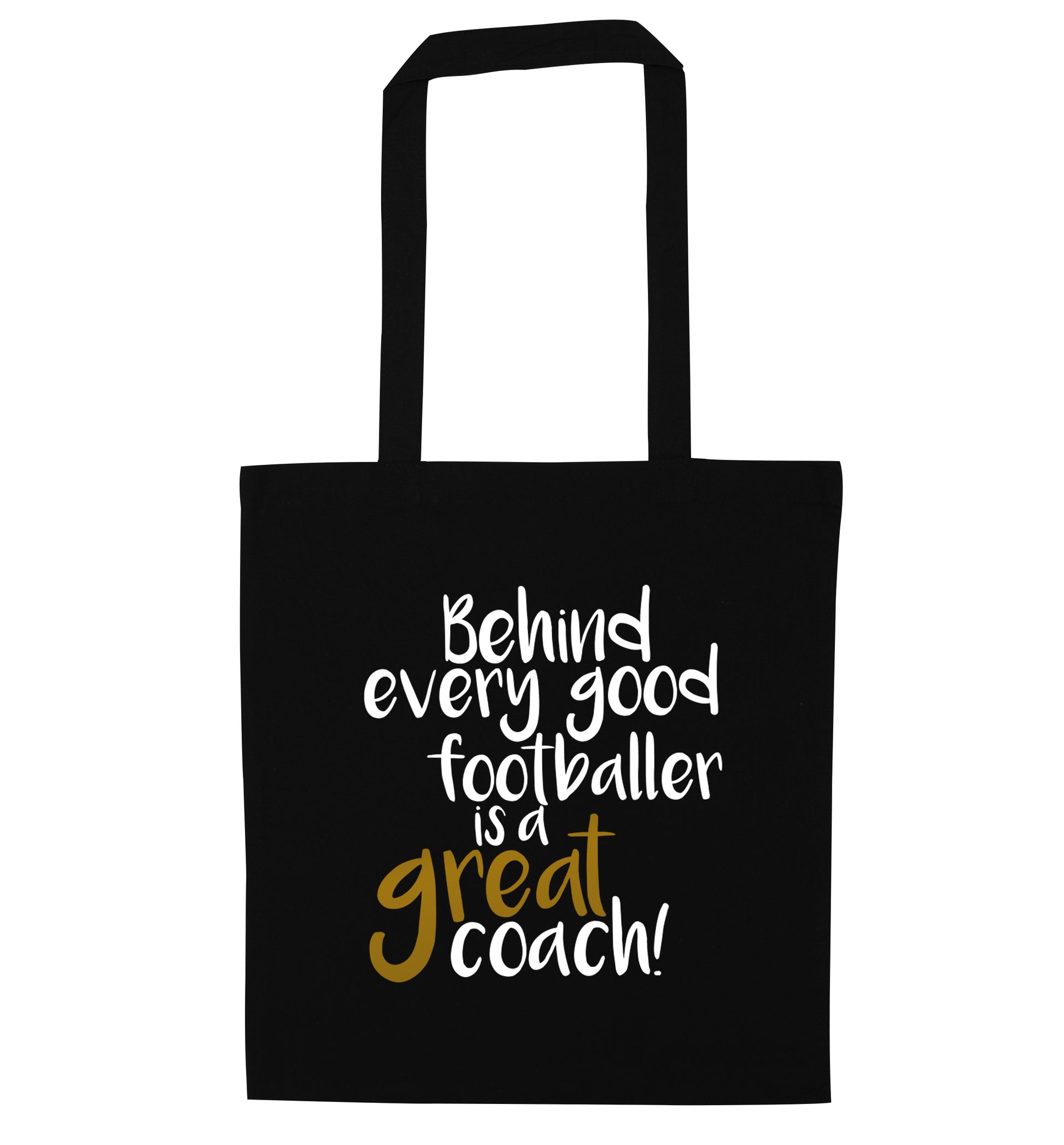 Behind every good footballer is a great coach! black tote bag