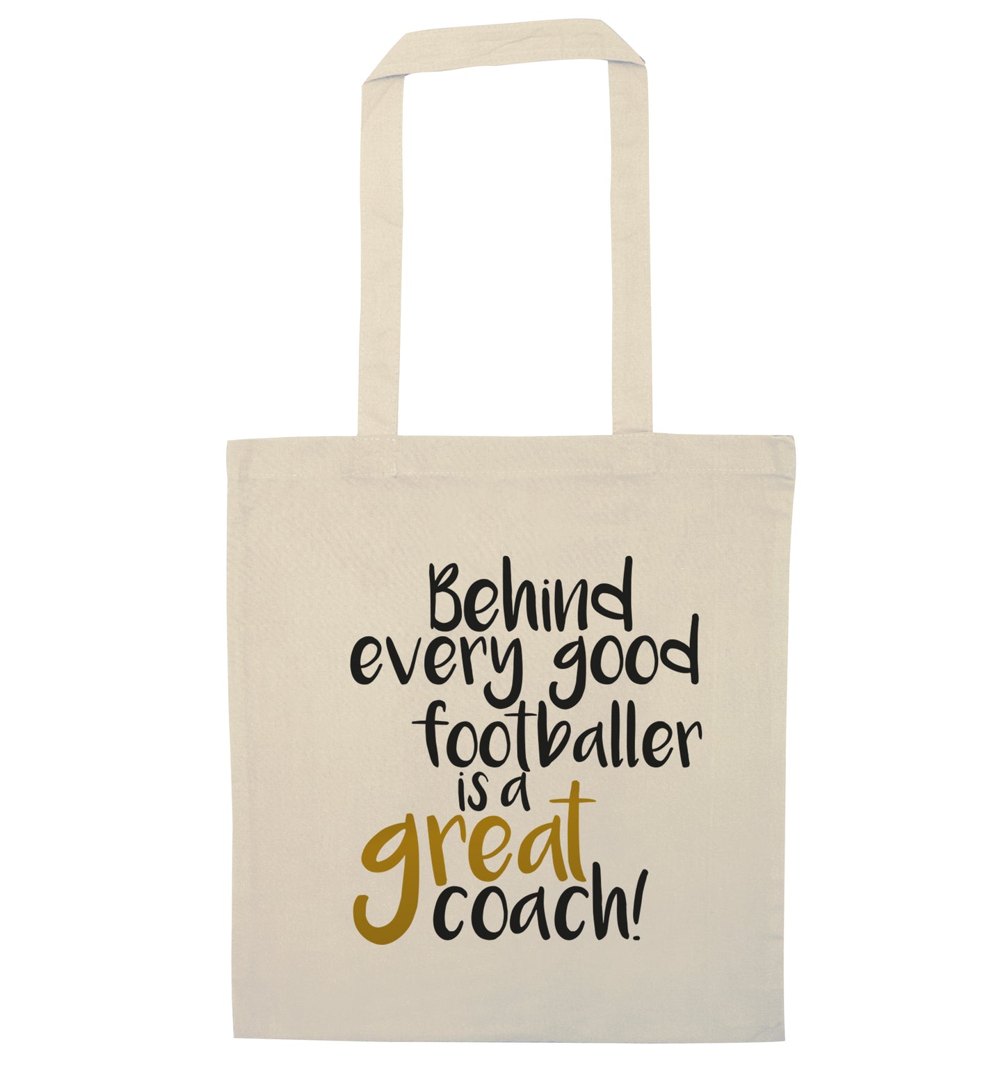 Behind every good footballer is a great coach! natural tote bag