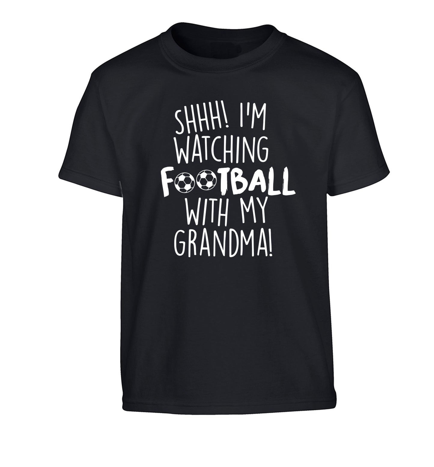 Shhh I'm watching football with my grandma Children's black Tshirt 12-14 Years