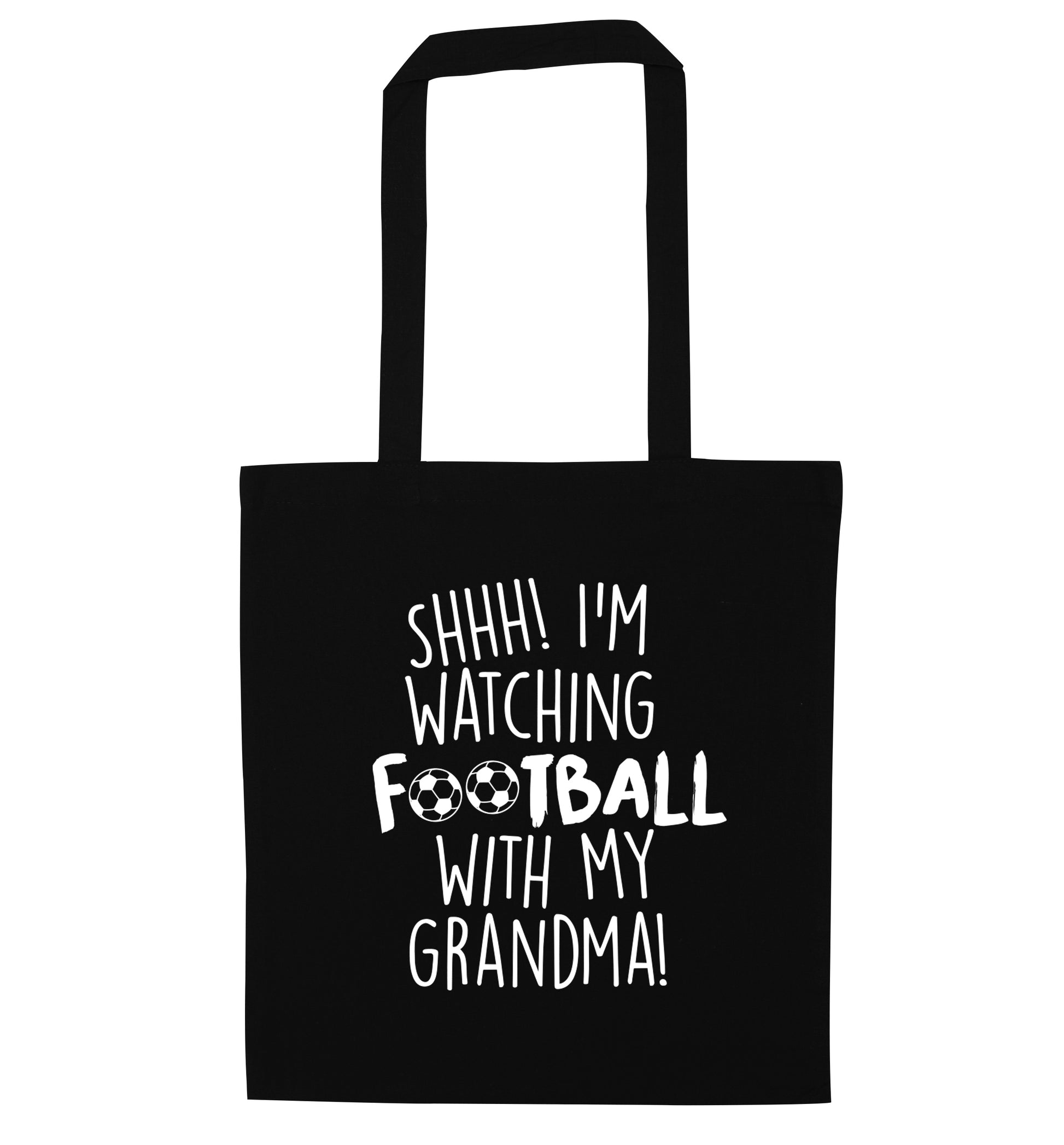 Shhh I'm watching football with my grandma black tote bag
