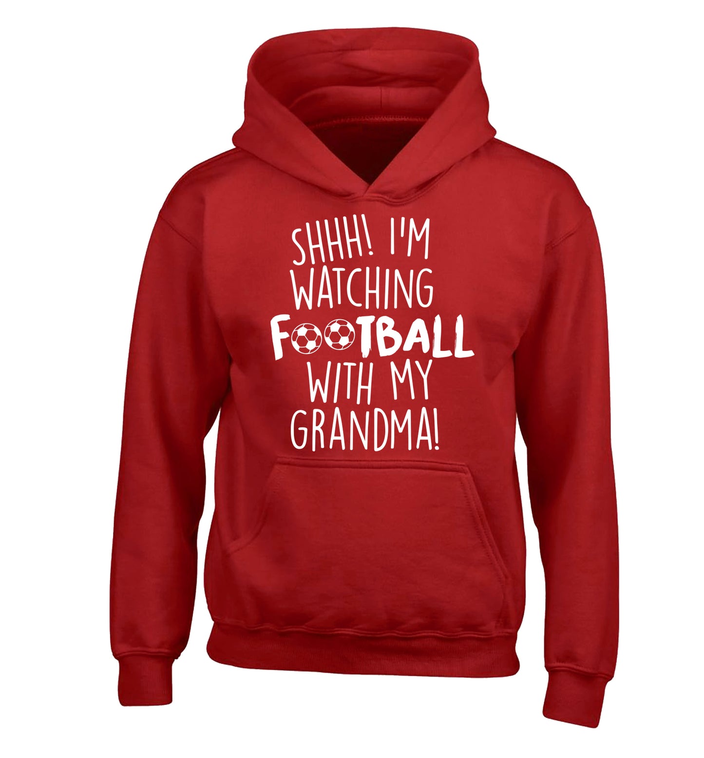 Shhh I'm watching football with my grandma children's red hoodie 12-14 Years