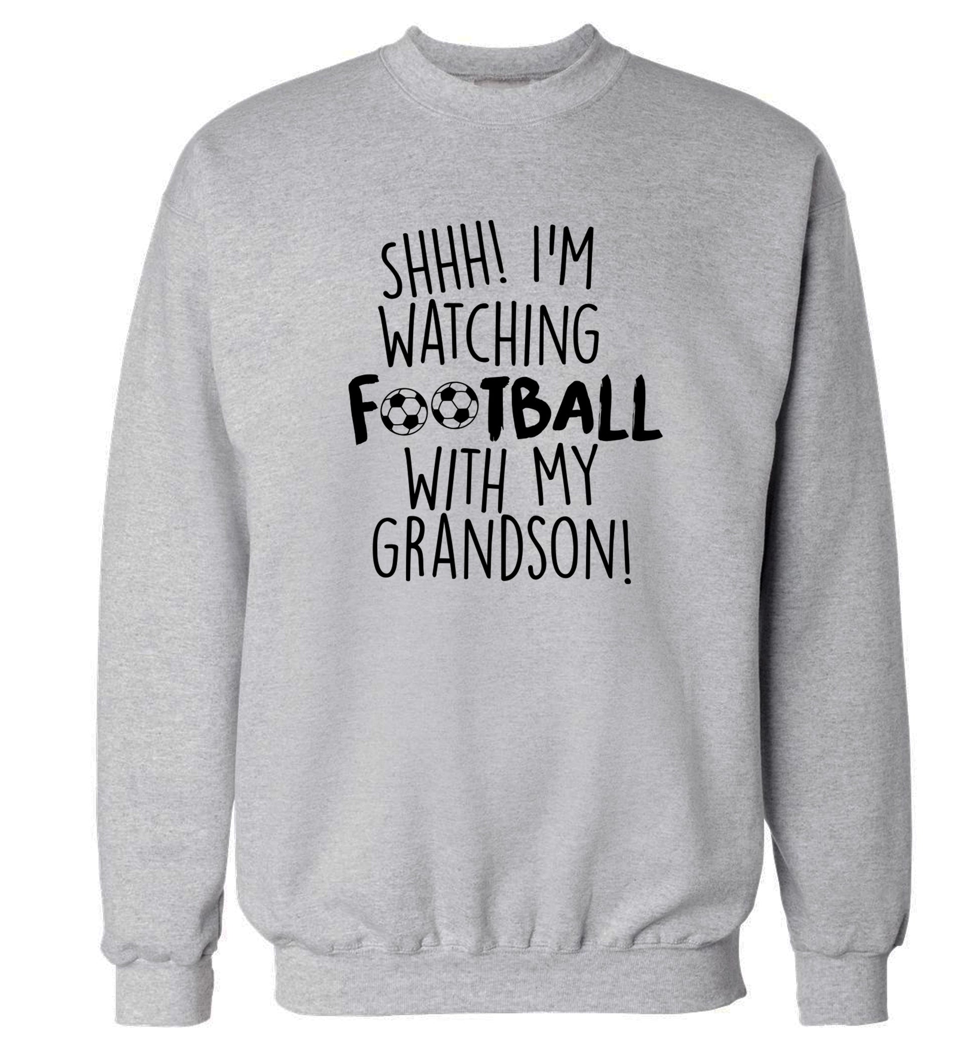 Shhh I'm watching football with my grandson Adult's unisexgrey Sweater 2XL