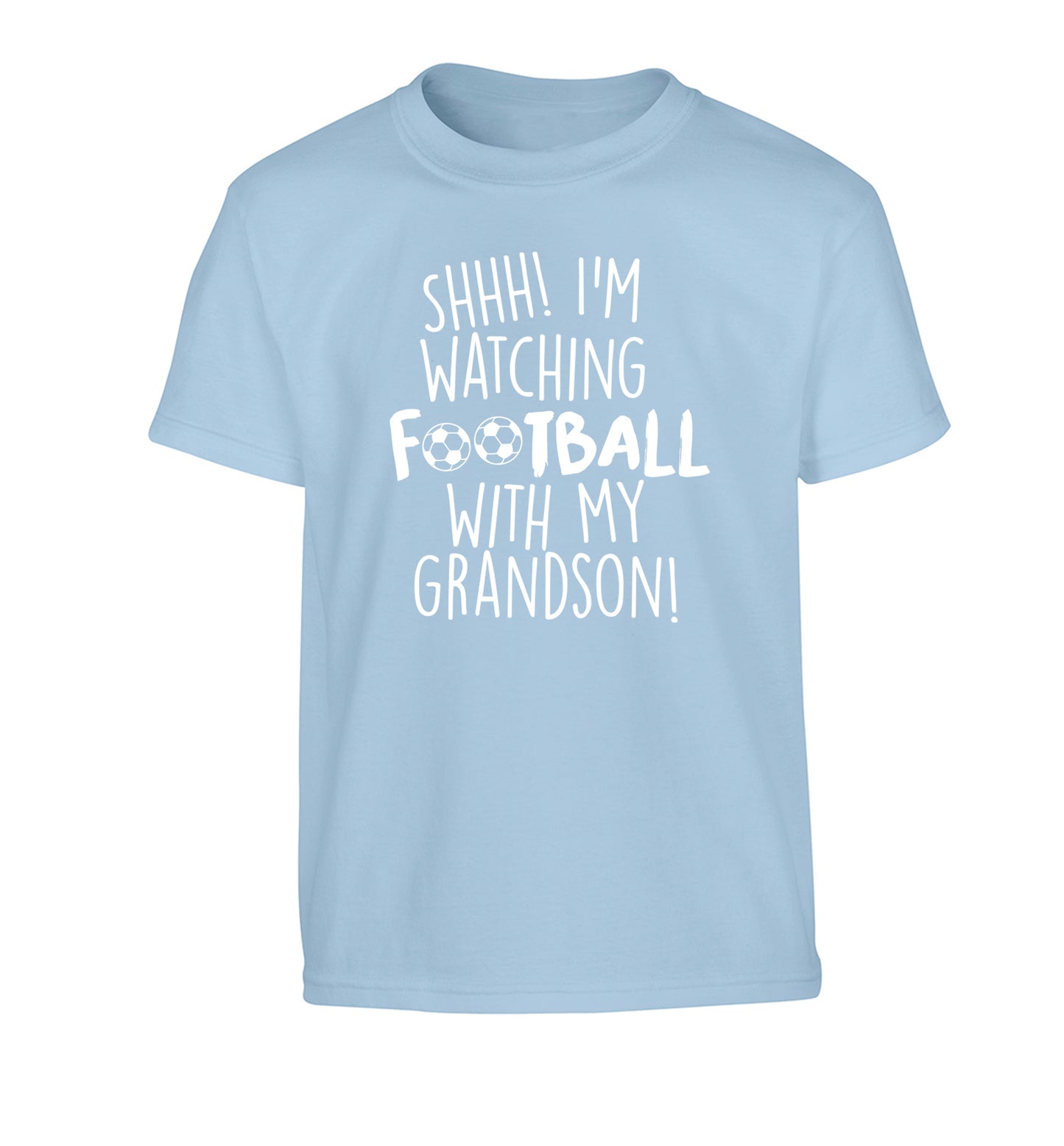 Shhh I'm watching football with my grandson Children's light blue Tshirt 12-14 Years