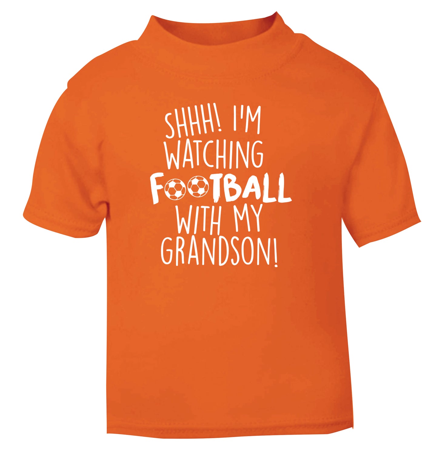 Shhh I'm watching football with my grandson orange Baby Toddler Tshirt 2 Years