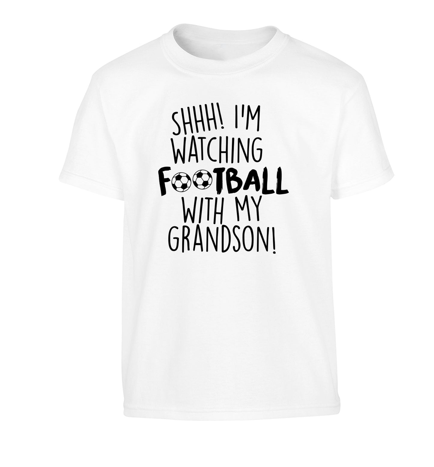 Shhh I'm watching football with my grandson Children's white Tshirt 12-14 Years