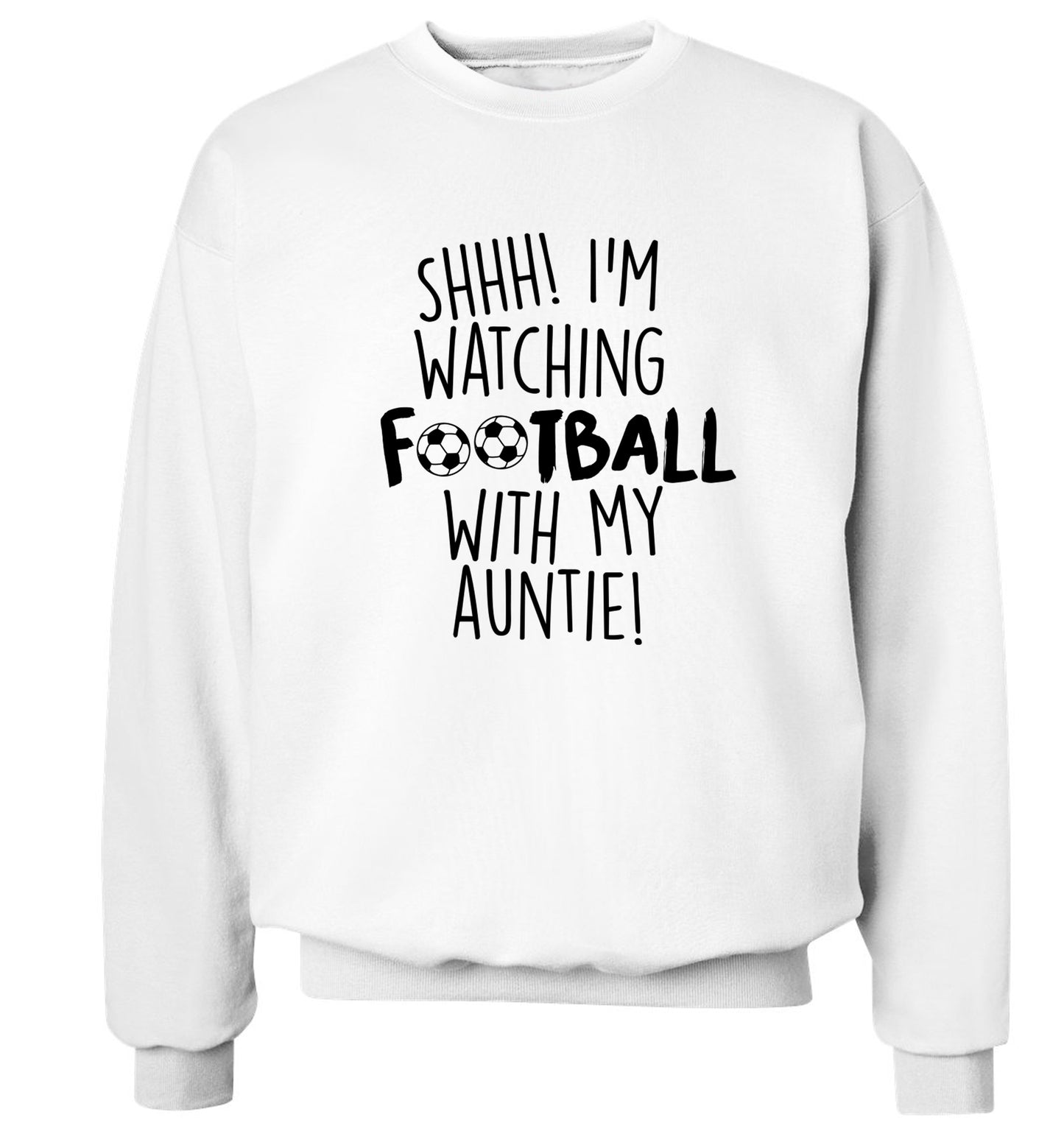 Shhh I'm watching football with my auntie Adult's unisexwhite Sweater 2XL