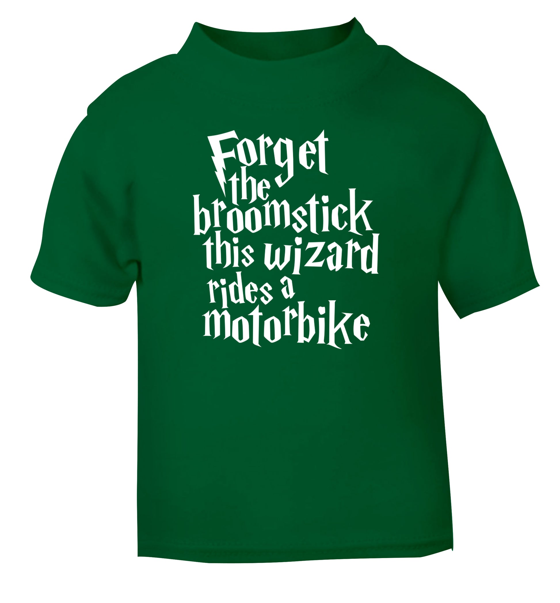 Forget the broomstick this wizard rides a motorbike green Baby Toddler Tshirt 2 Years
