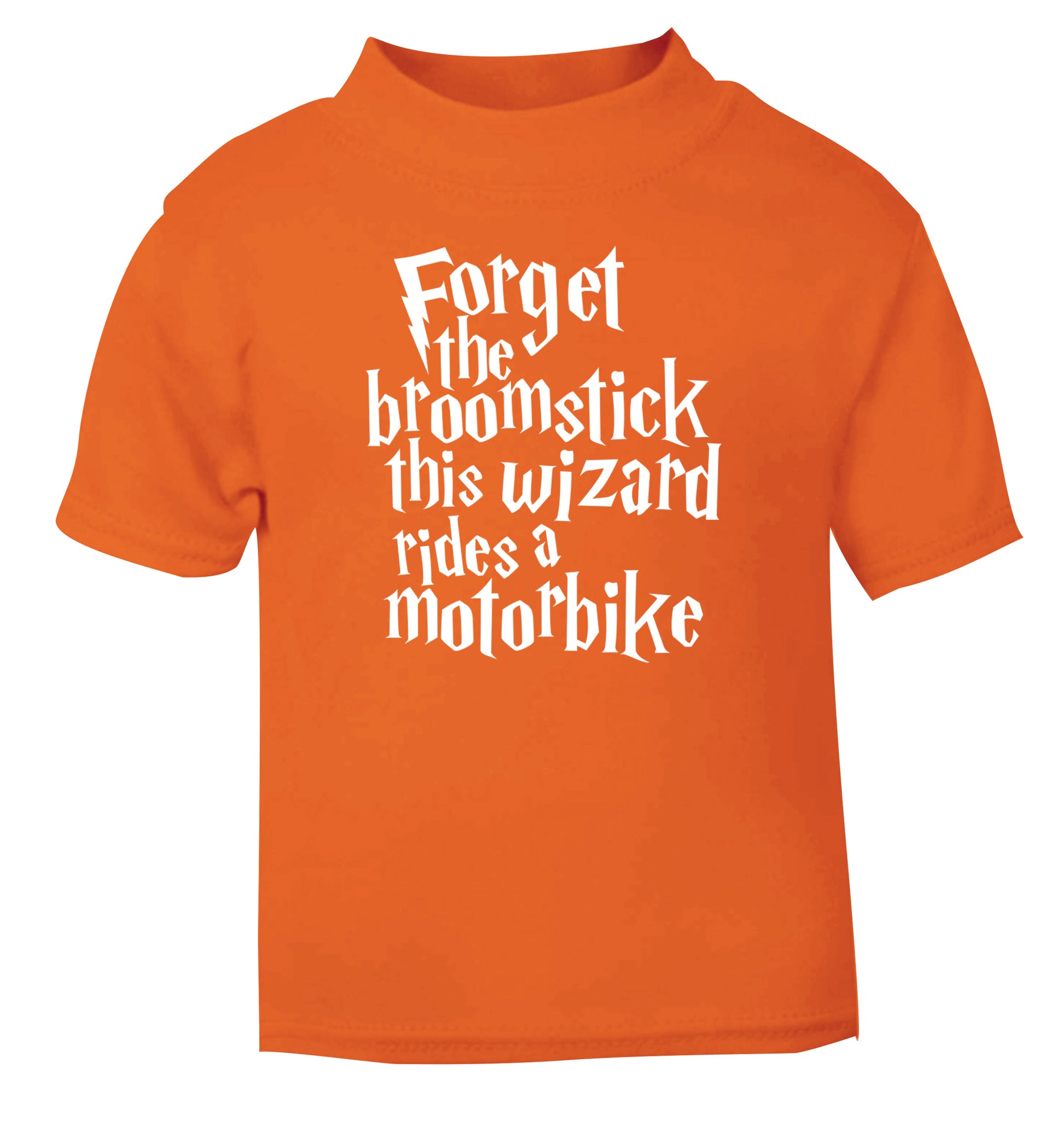 Forget the broomstick this wizard rides a motorbike orange Baby Toddler Tshirt 2 Years