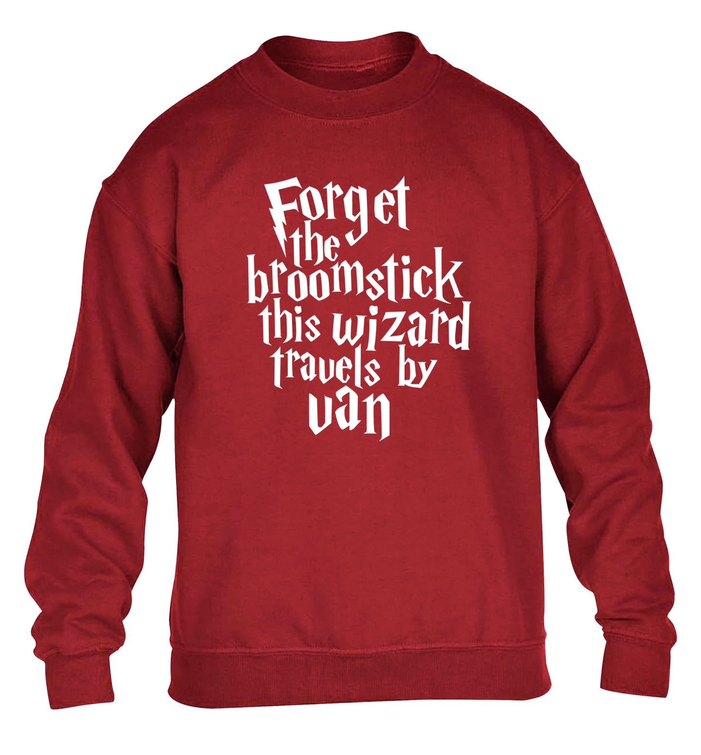Forget the broomstick this wizard travels by van children's grey sweater 12-14 Years