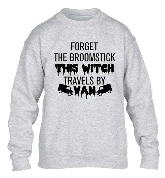 Forget the broomstick this witch travels by van children's grey sweater 12-14 Years