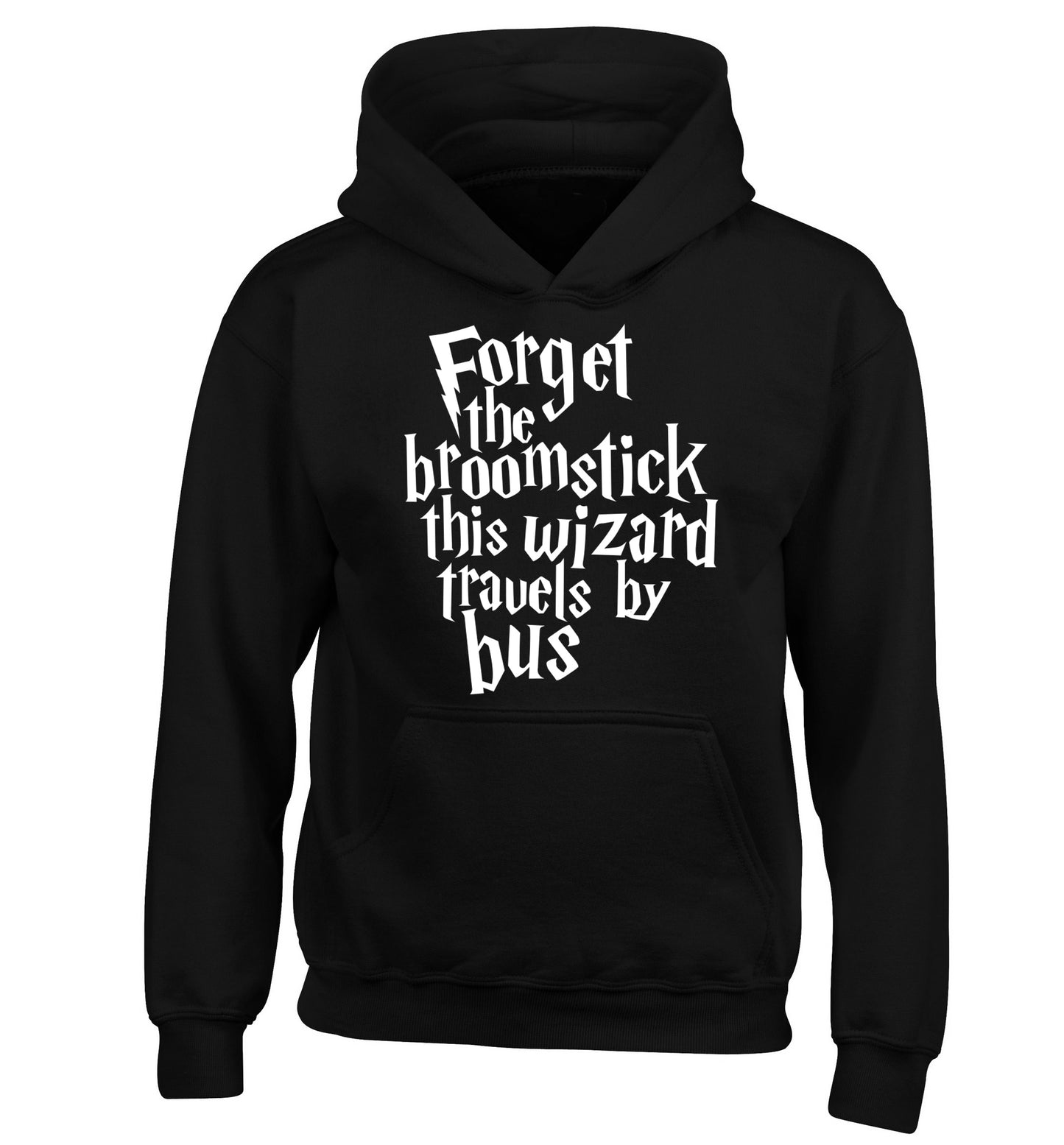 Forget the broomstick this wizard travels by bus children's black hoodie 12-14 Years