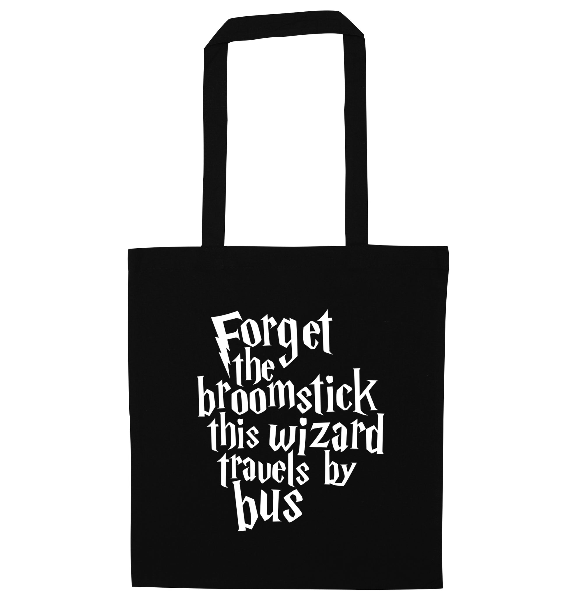 Forget the broomstick this wizard travels by bus black tote bag