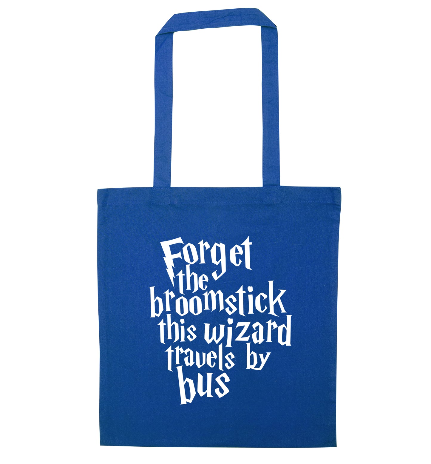 Forget the broomstick this wizard travels by bus blue tote bag
