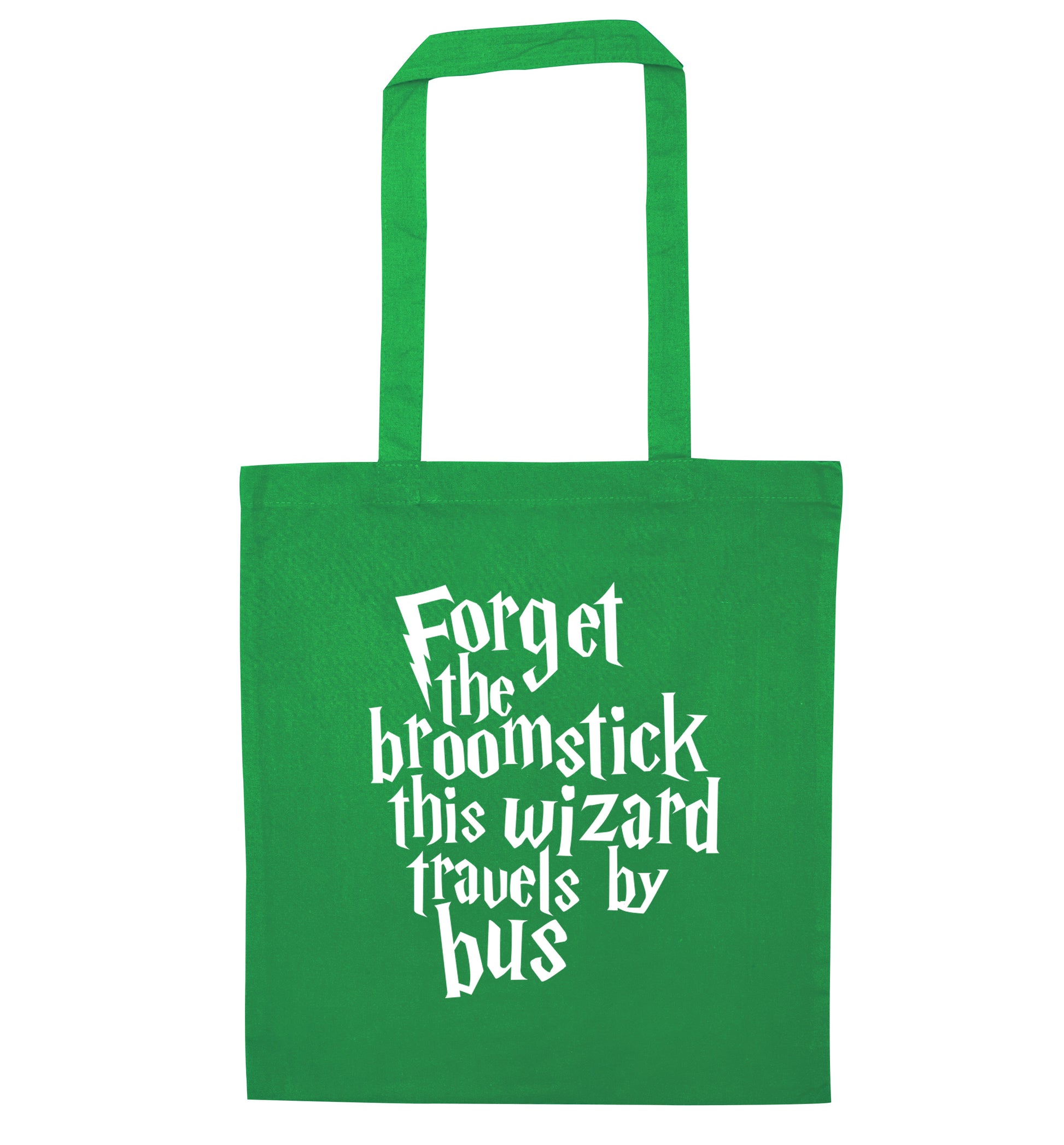 Forget the broomstick this wizard travels by bus green tote bag