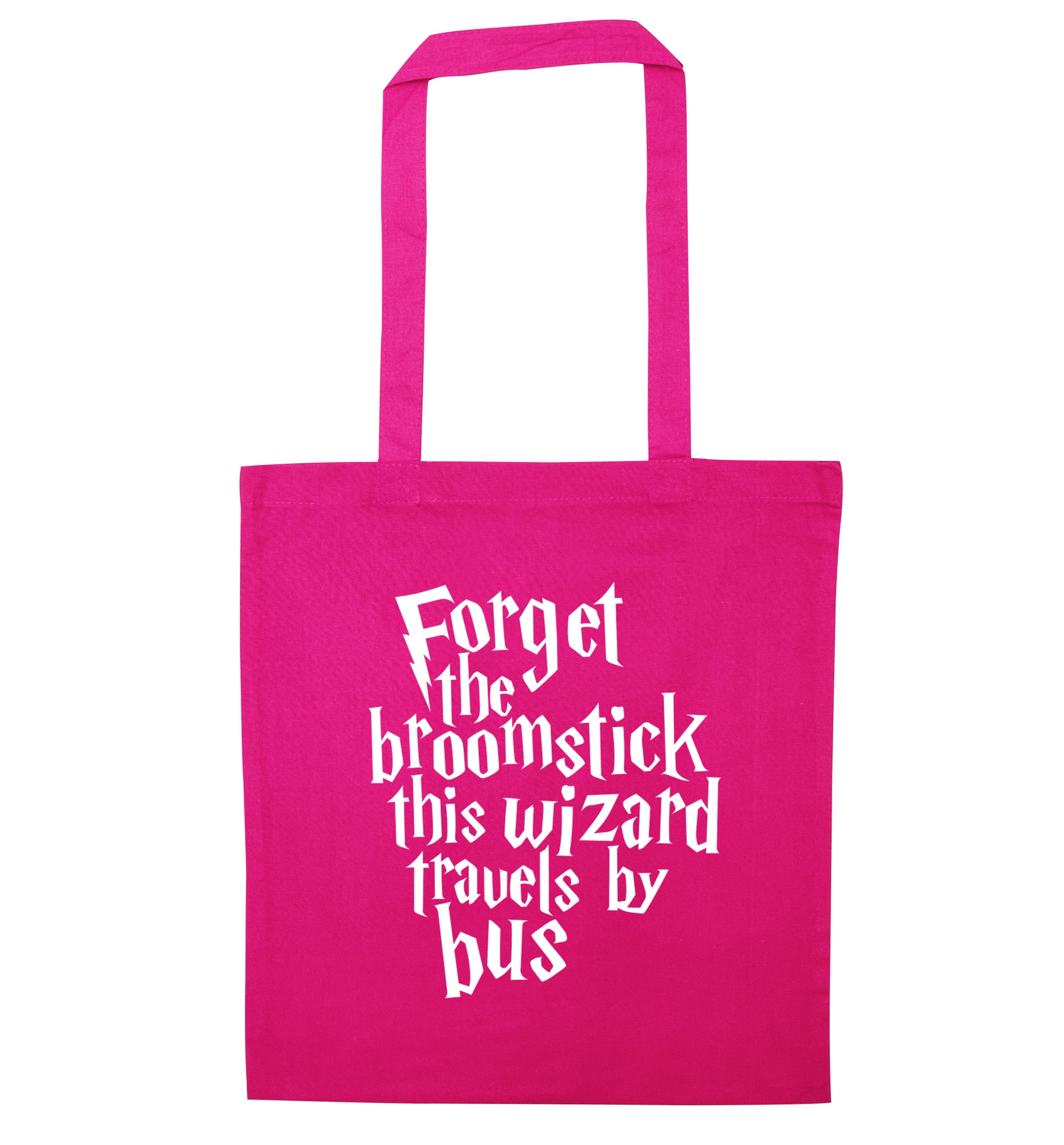 Forget the broomstick this wizard travels by bus pink tote bag