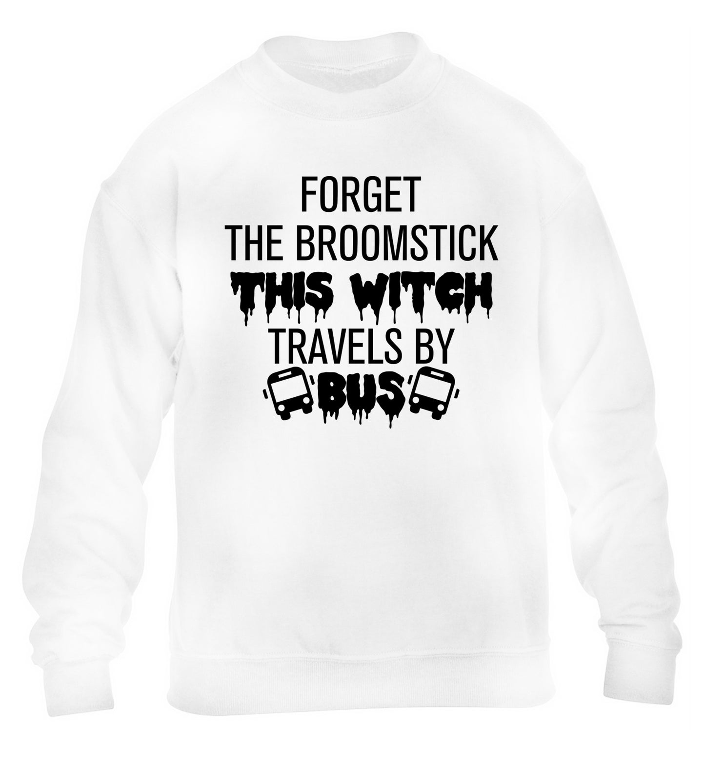 Forget the broomstick this witch travels by bus children's white sweater 12-14 Years
