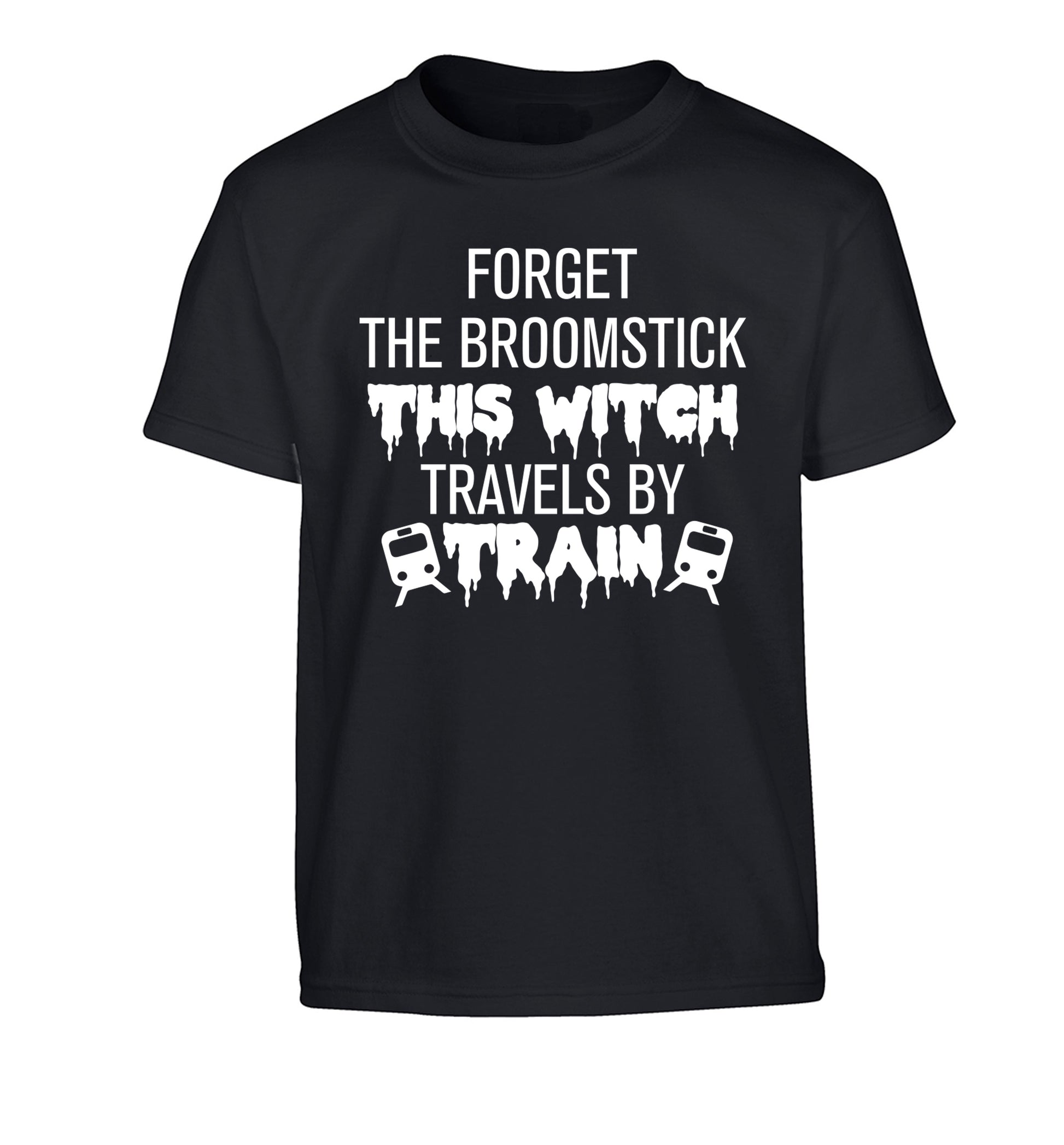 Forget the broomstick this witch travels by train Children's black Tshirt 12-14 Years