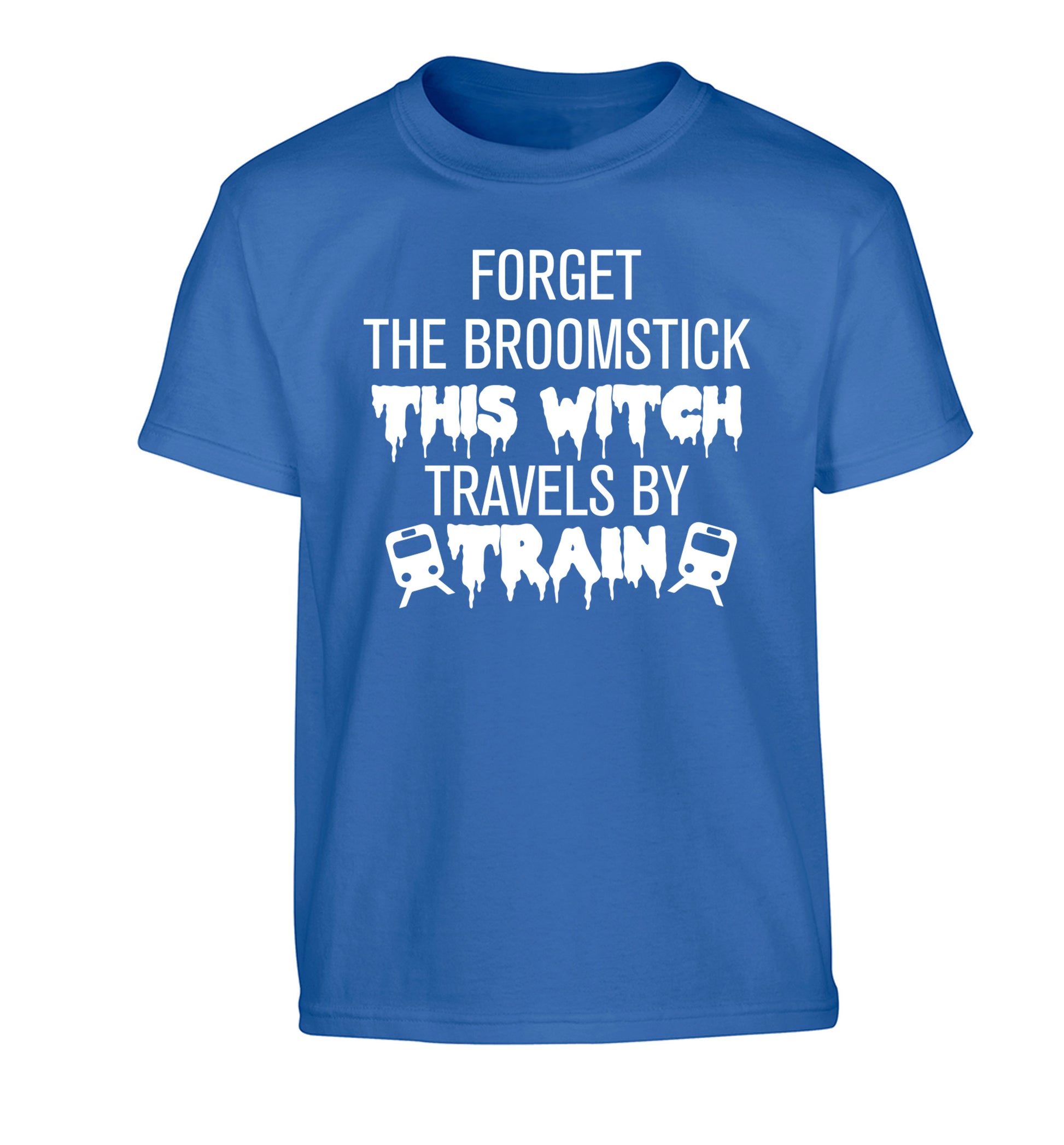 Forget the broomstick this witch travels by train Children's blue Tshirt 12-14 Years