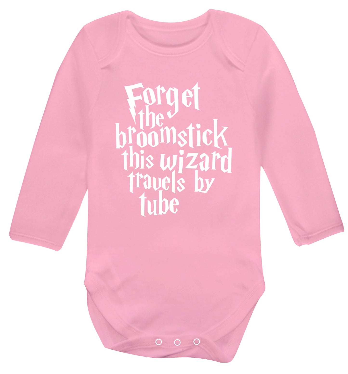 Forget the broomstick this wizard travels by tube Baby Vest long sleeved pale pink 6-12 months