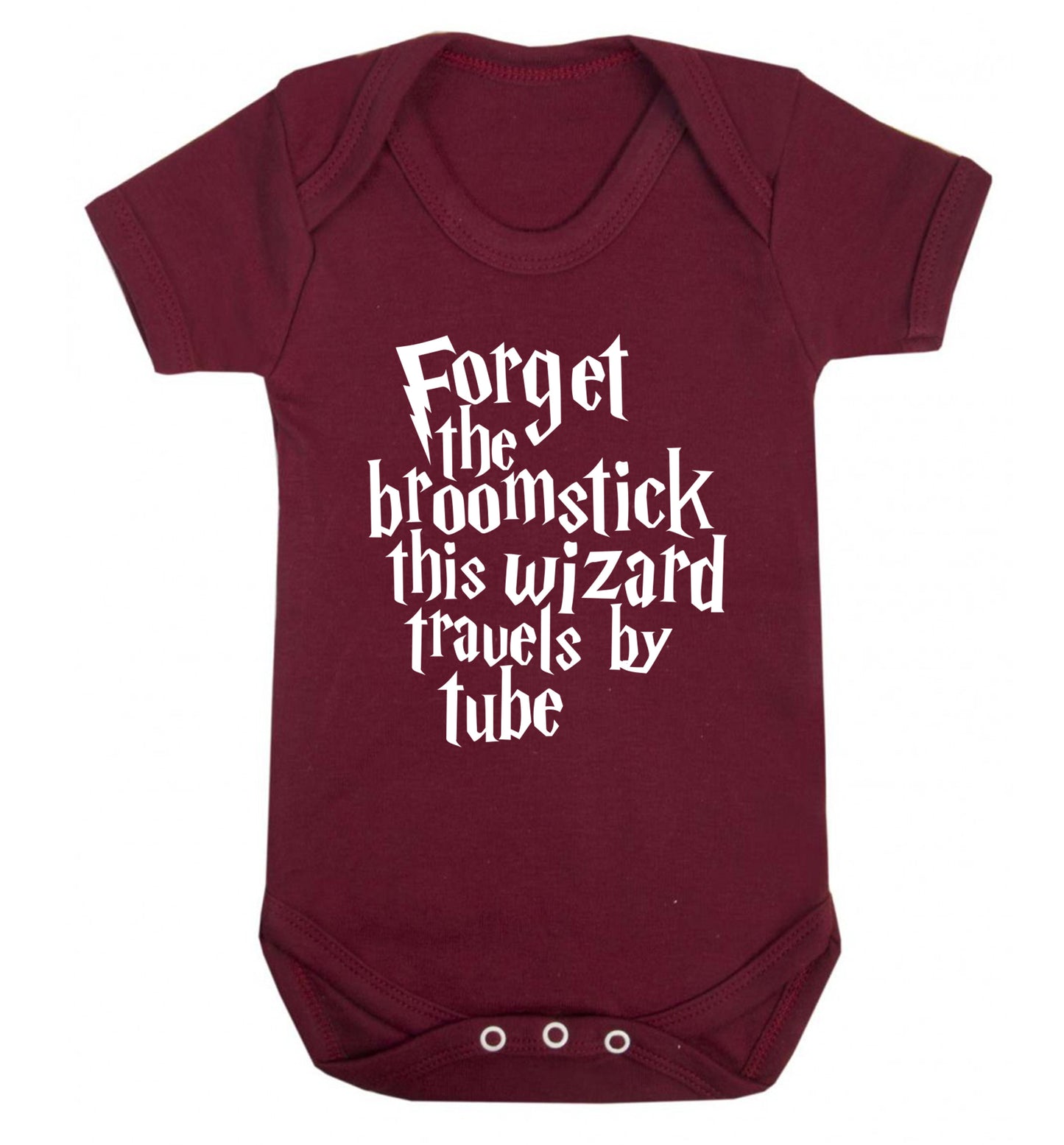 Forget the broomstick this wizard travels by tube Baby Vest maroon 18-24 months