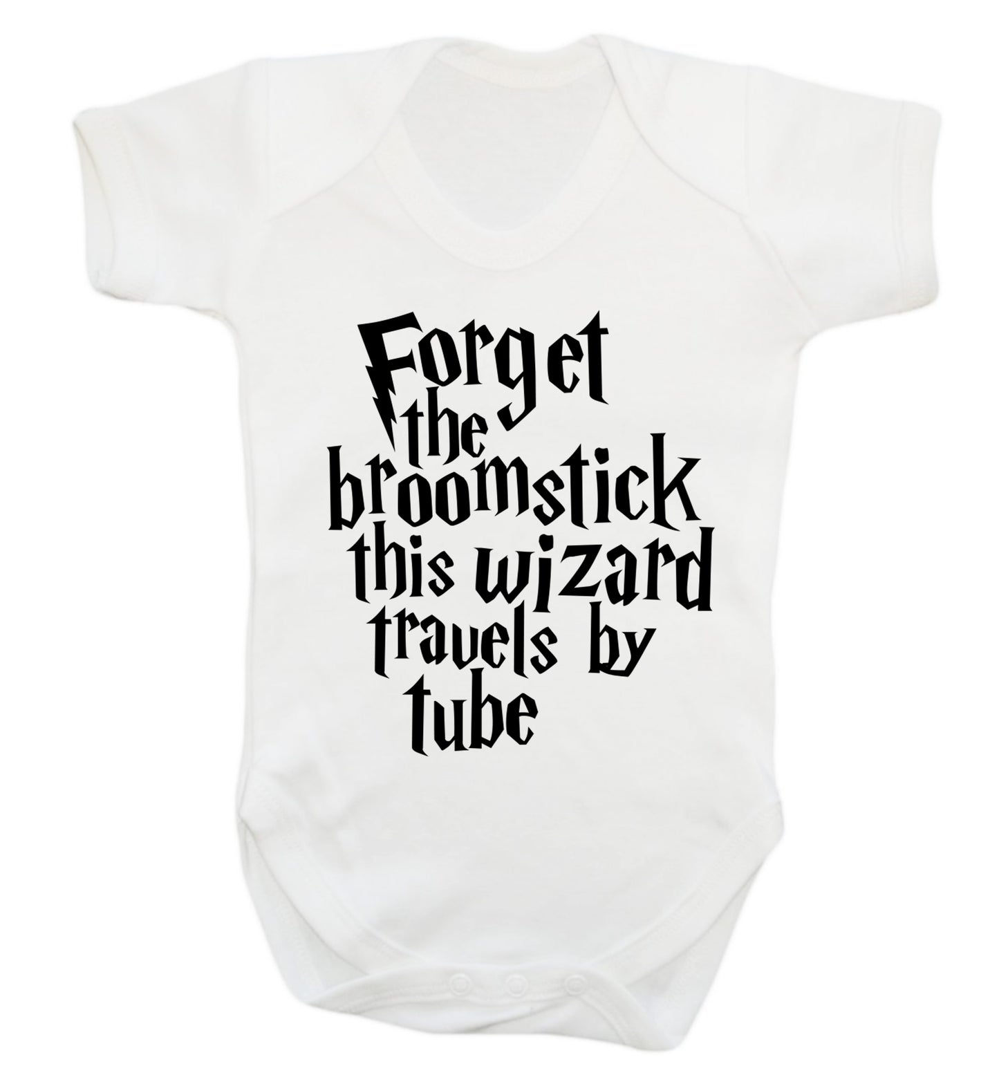 Forget the broomstick this wizard travels by tube Baby Vest white 18-24 months