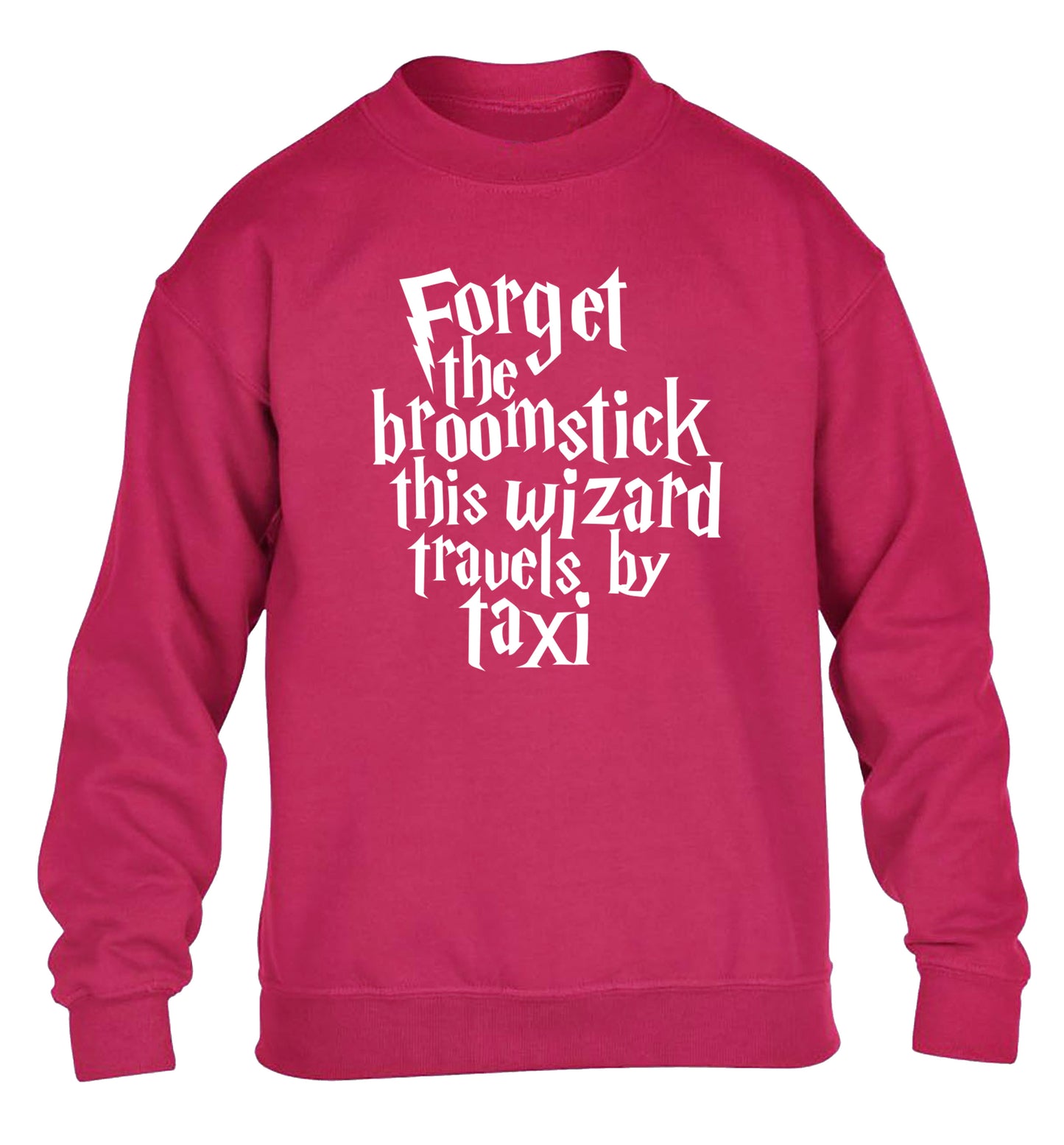 Forget the broomstick this wizard travels by taxi children's pink sweater 12-14 Years