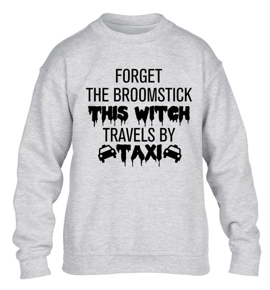 Forget the broomstick this witch travels by taxi children's grey sweater 12-14 Years
