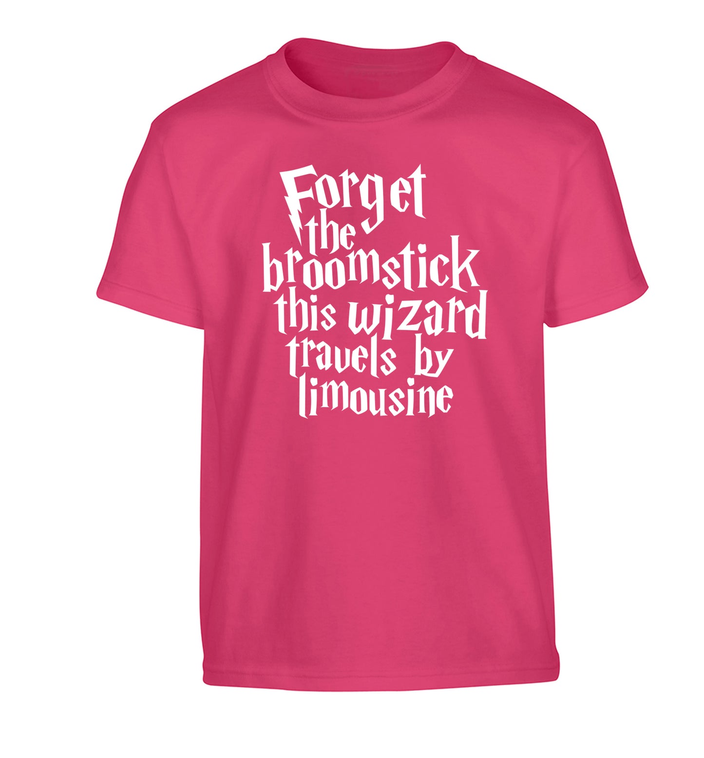 Forget the broomstick this wizard travels by limousine Children's pink Tshirt 12-14 Years