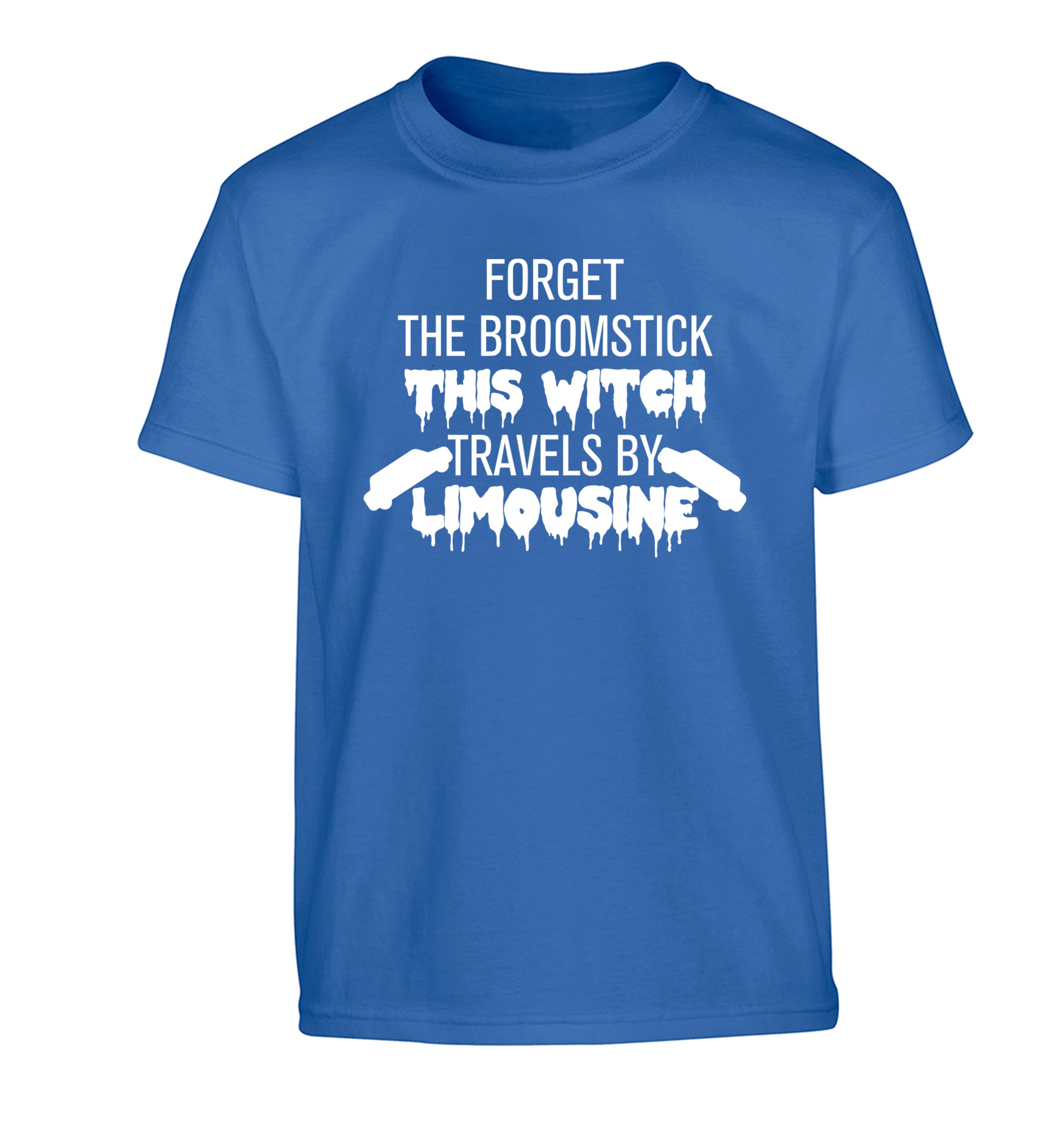 Forget the broomstick this witch travels by limousine Children's blue Tshirt 12-14 Years
