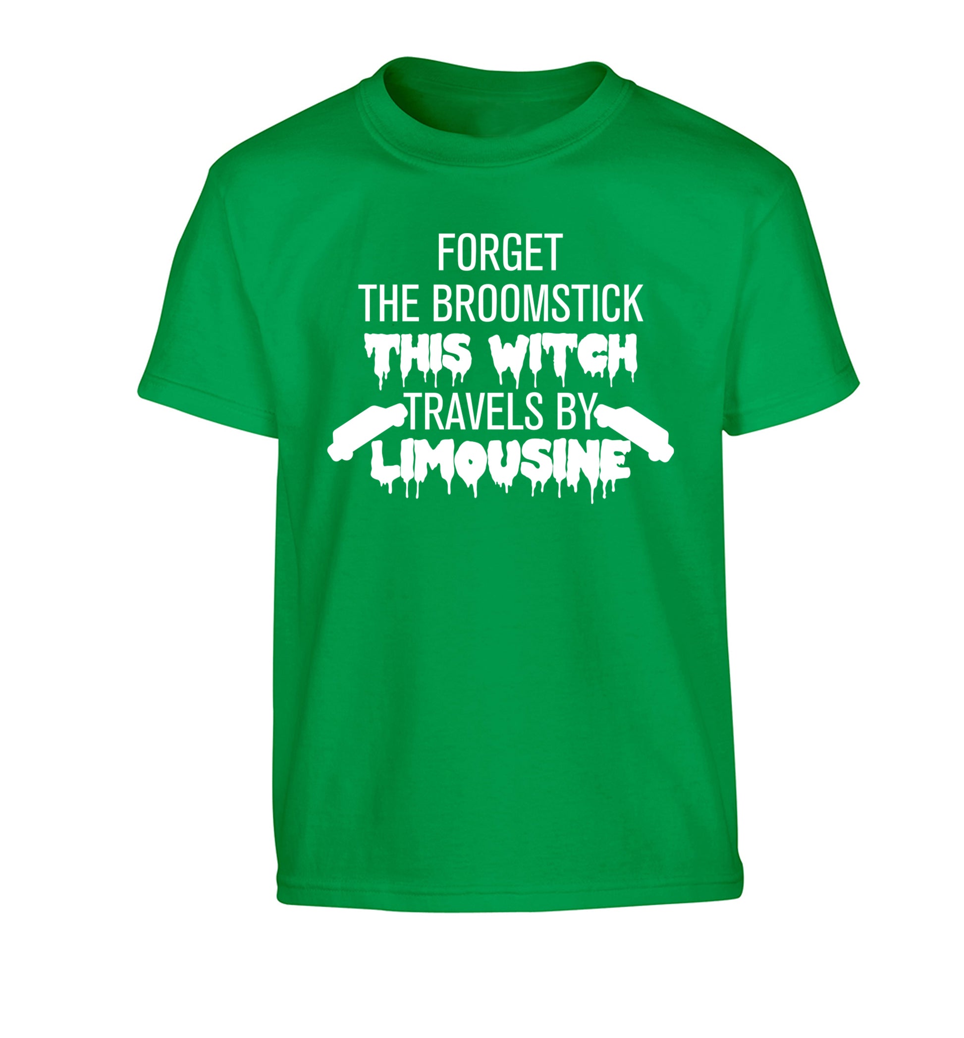 Forget the broomstick this witch travels by limousine Children's green Tshirt 12-14 Years