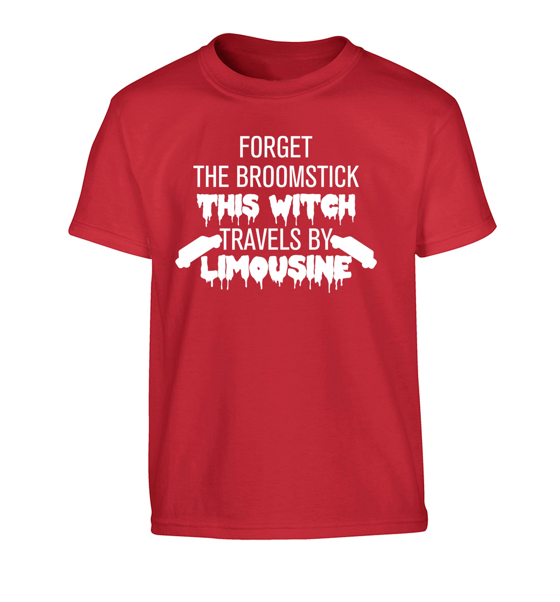 Forget the broomstick this witch travels by limousine Children's red Tshirt 12-14 Years