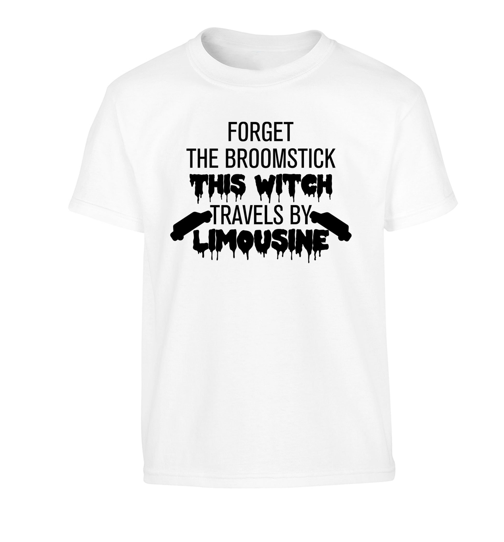 Forget the broomstick this witch travels by limousine Children's white Tshirt 12-14 Years