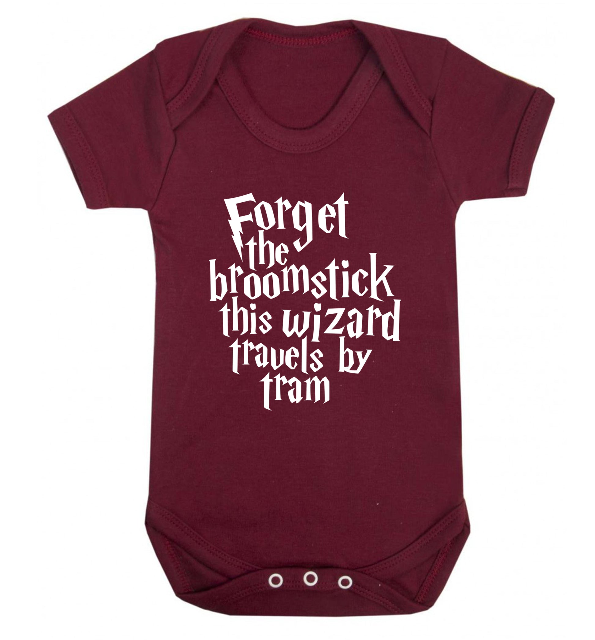 Forget the broomstick this wizard travels by tram Baby Vest maroon 18-24 months