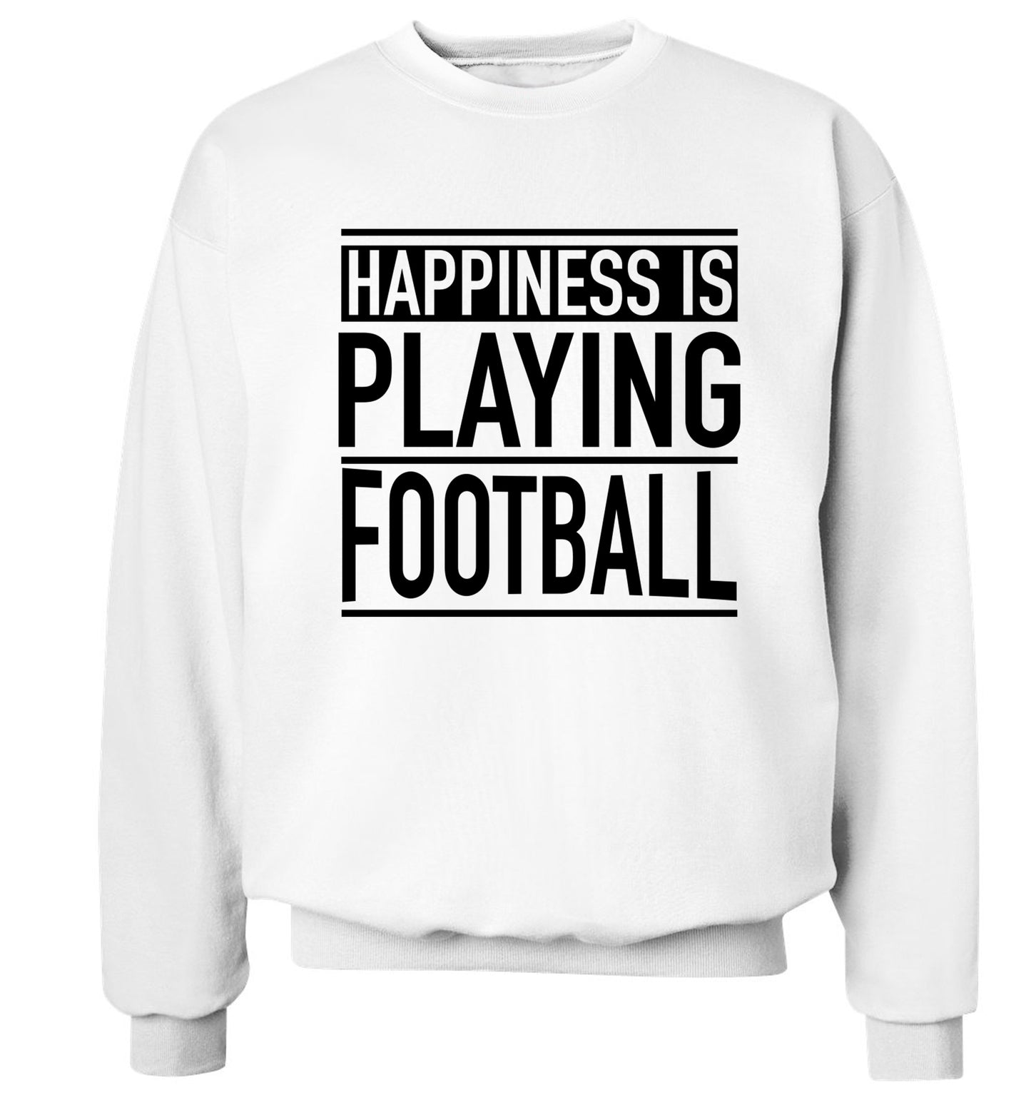Happiness is playing football Adult's unisexwhite Sweater 2XL