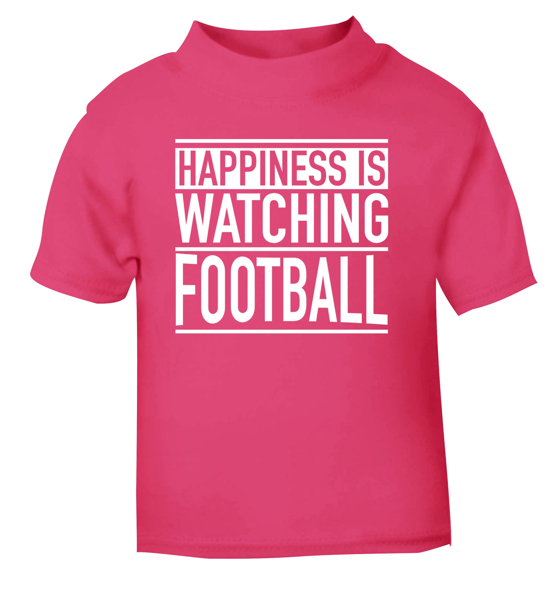 Happiness is watching football pink Baby Toddler Tshirt 2 Years