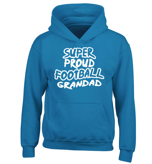 Super proud football grandad children's blue hoodie 12-14 Years